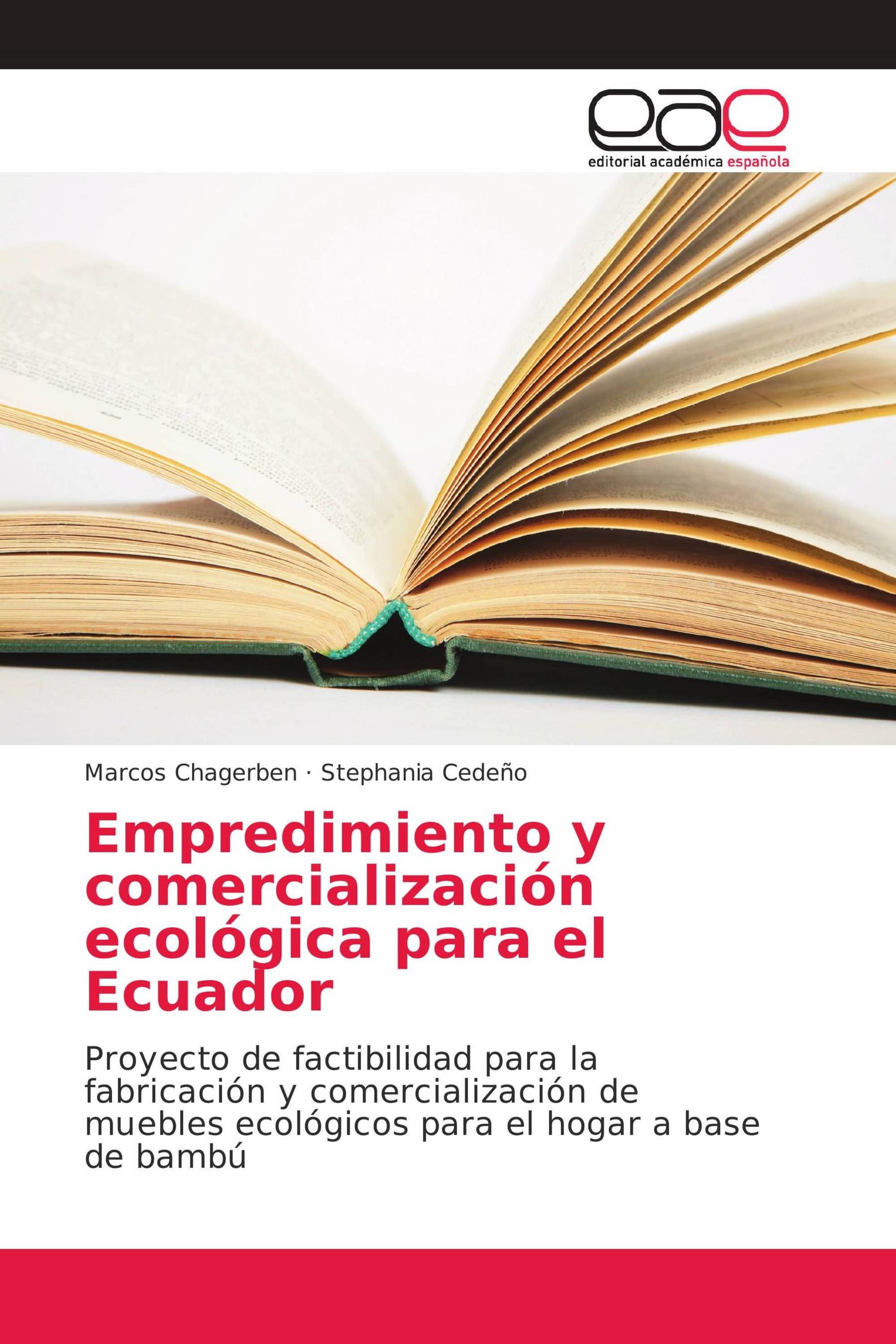 Empredimiento y comercialización ecológica para el Ecuador