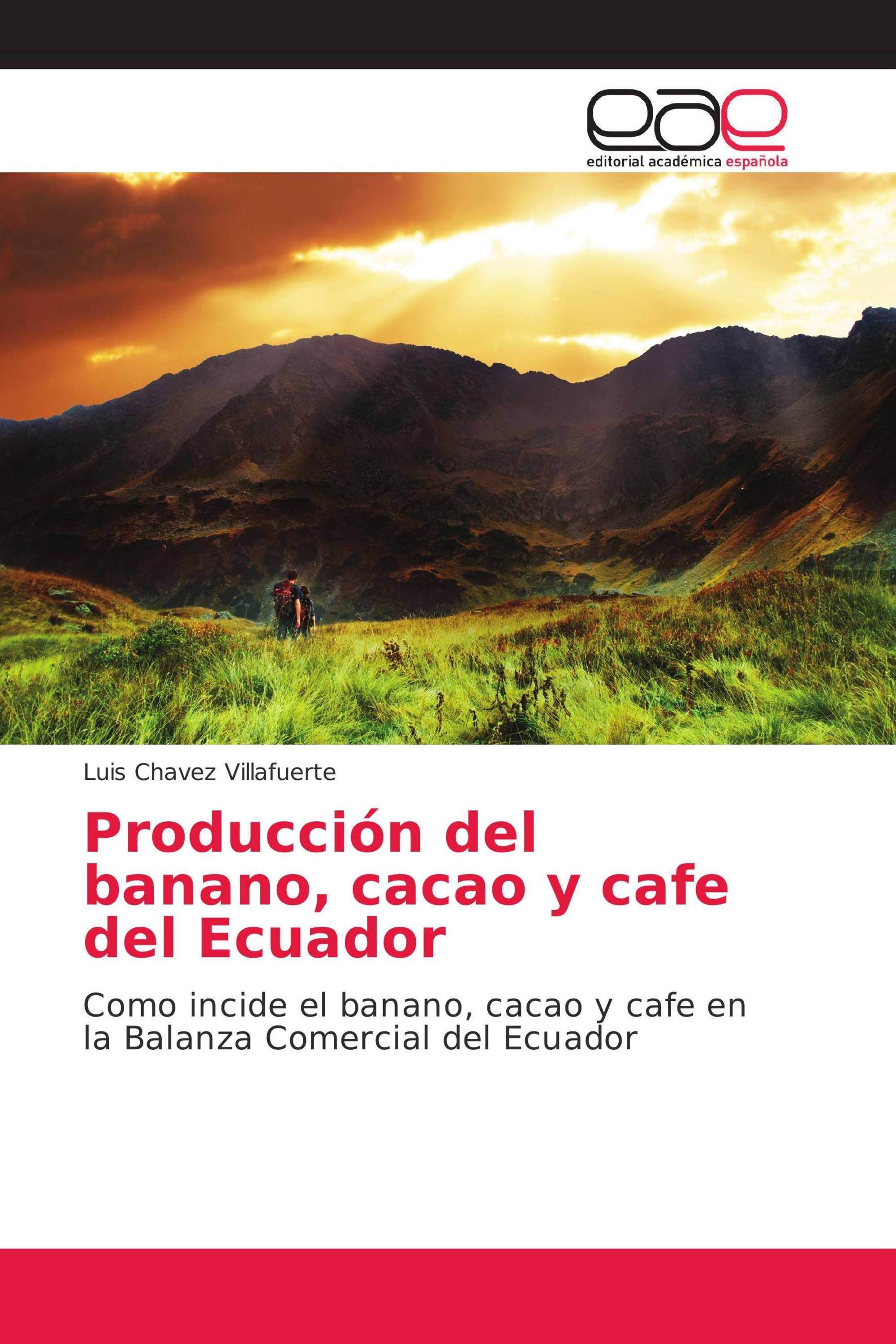 Producción del banano, cacao y cafe del Ecuador