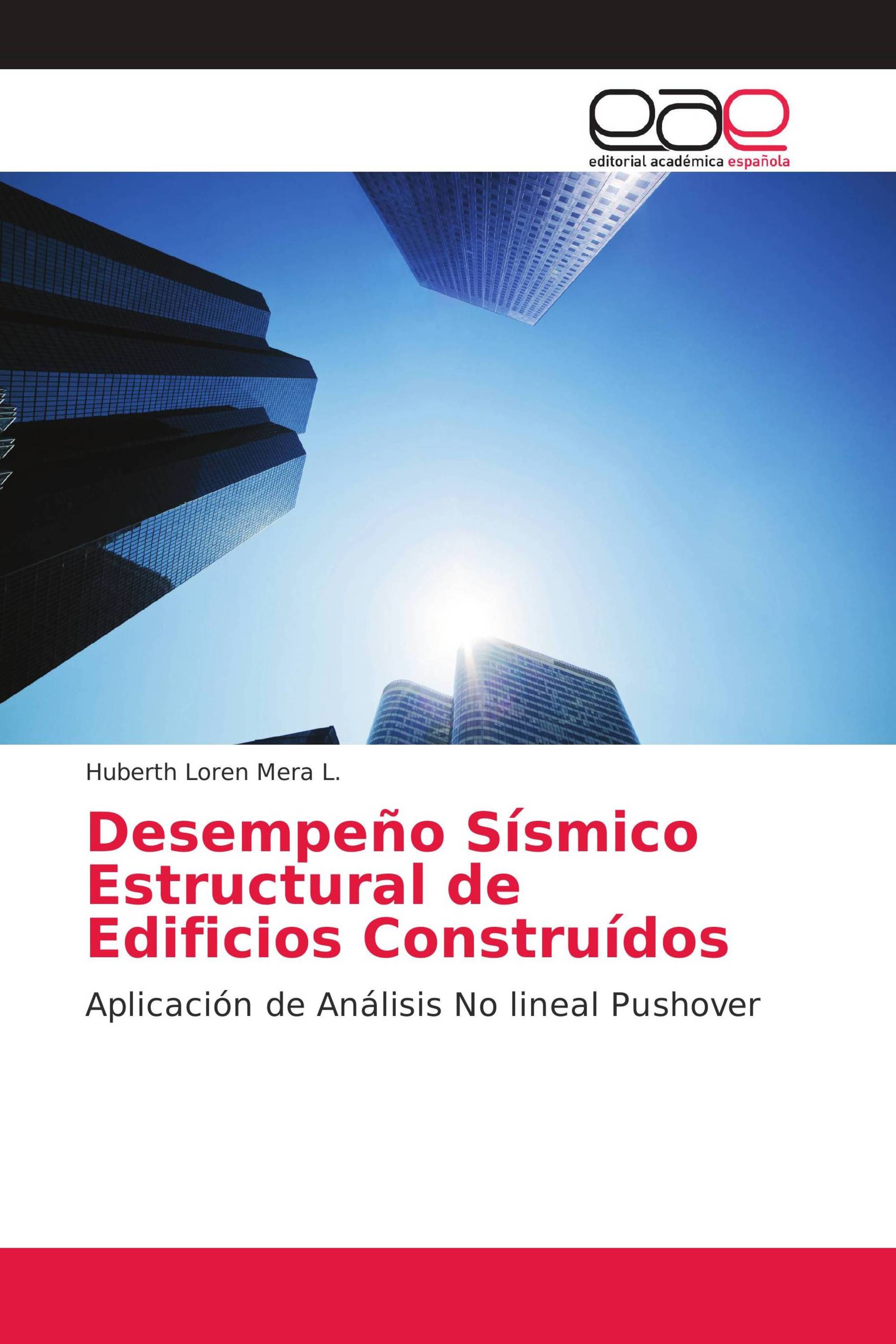 Desempeño Sísmico Estructural de Edificios Construídos