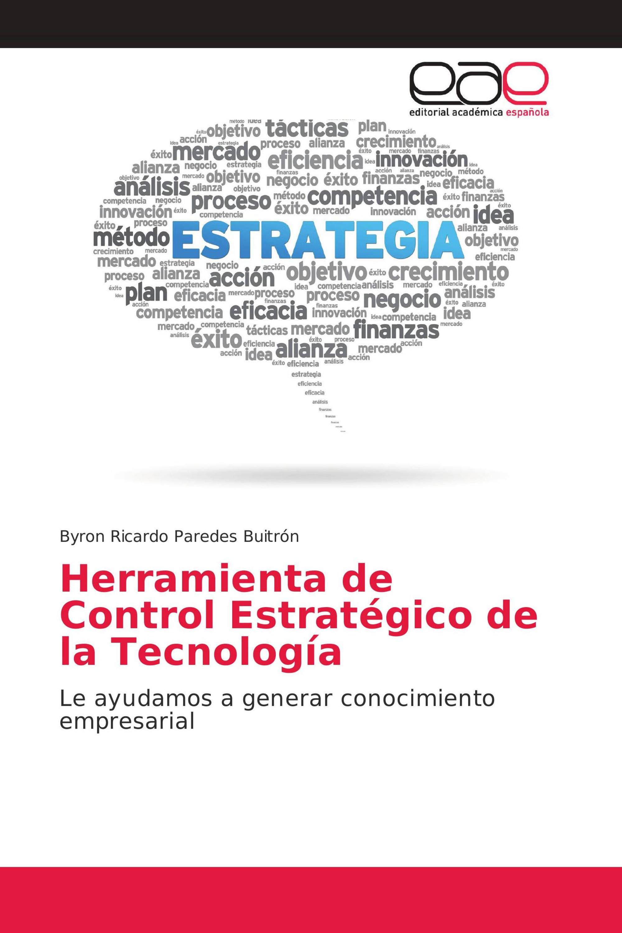 Herramienta de Control Estratégico de la Tecnología