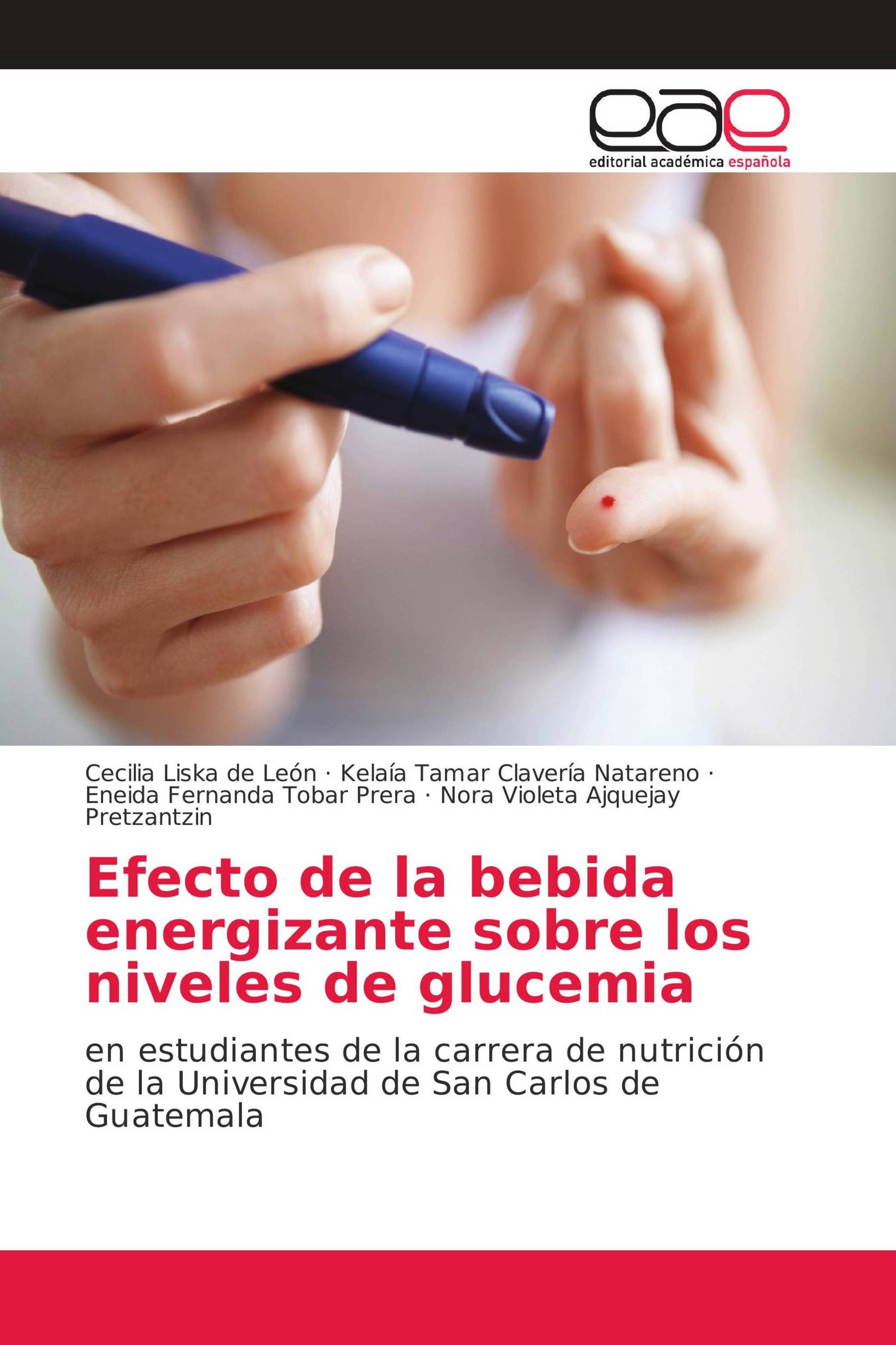 Efecto de la bebida energizante sobre los niveles de glucemia