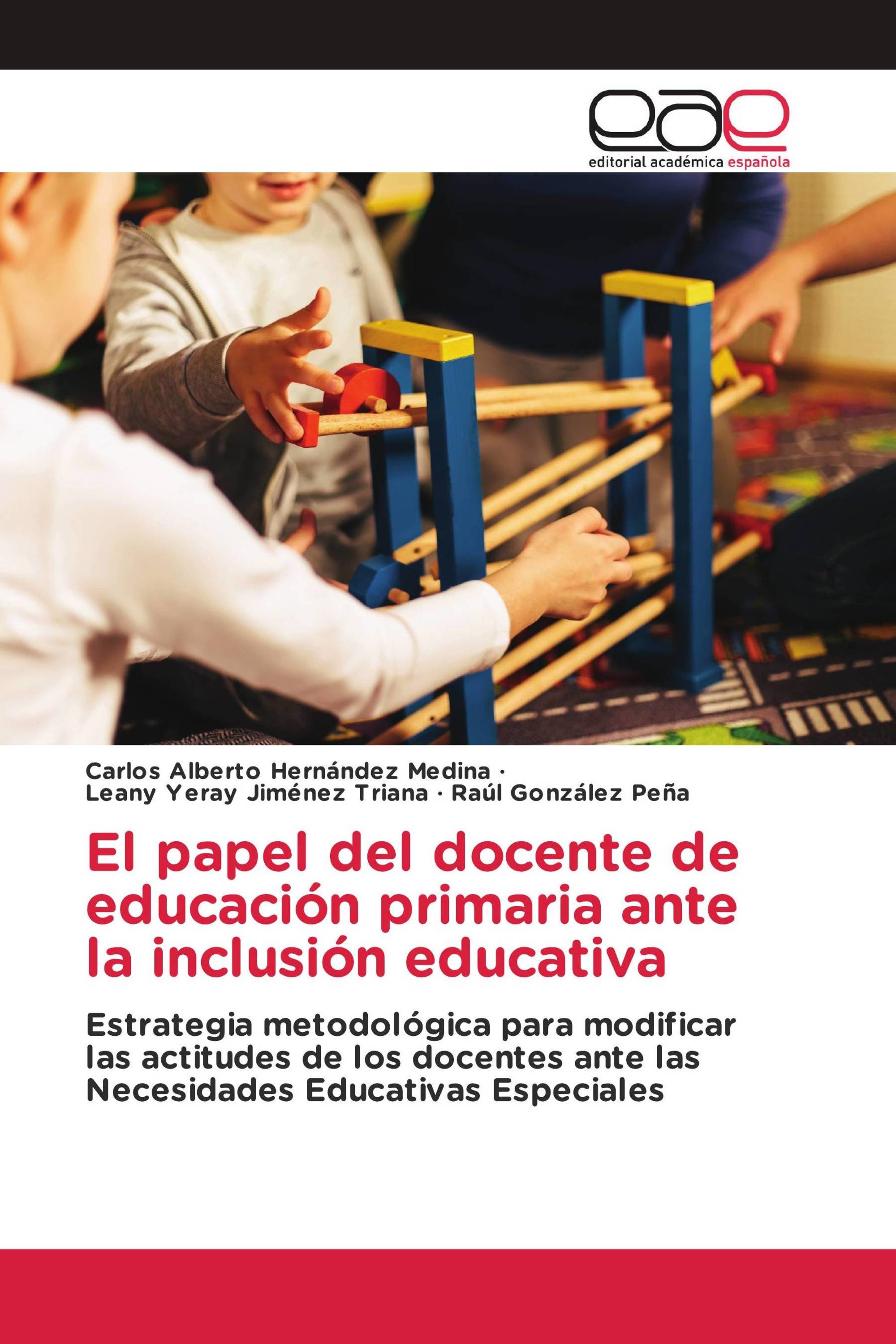 El papel del docente de educación primaria ante la inclusión educativa