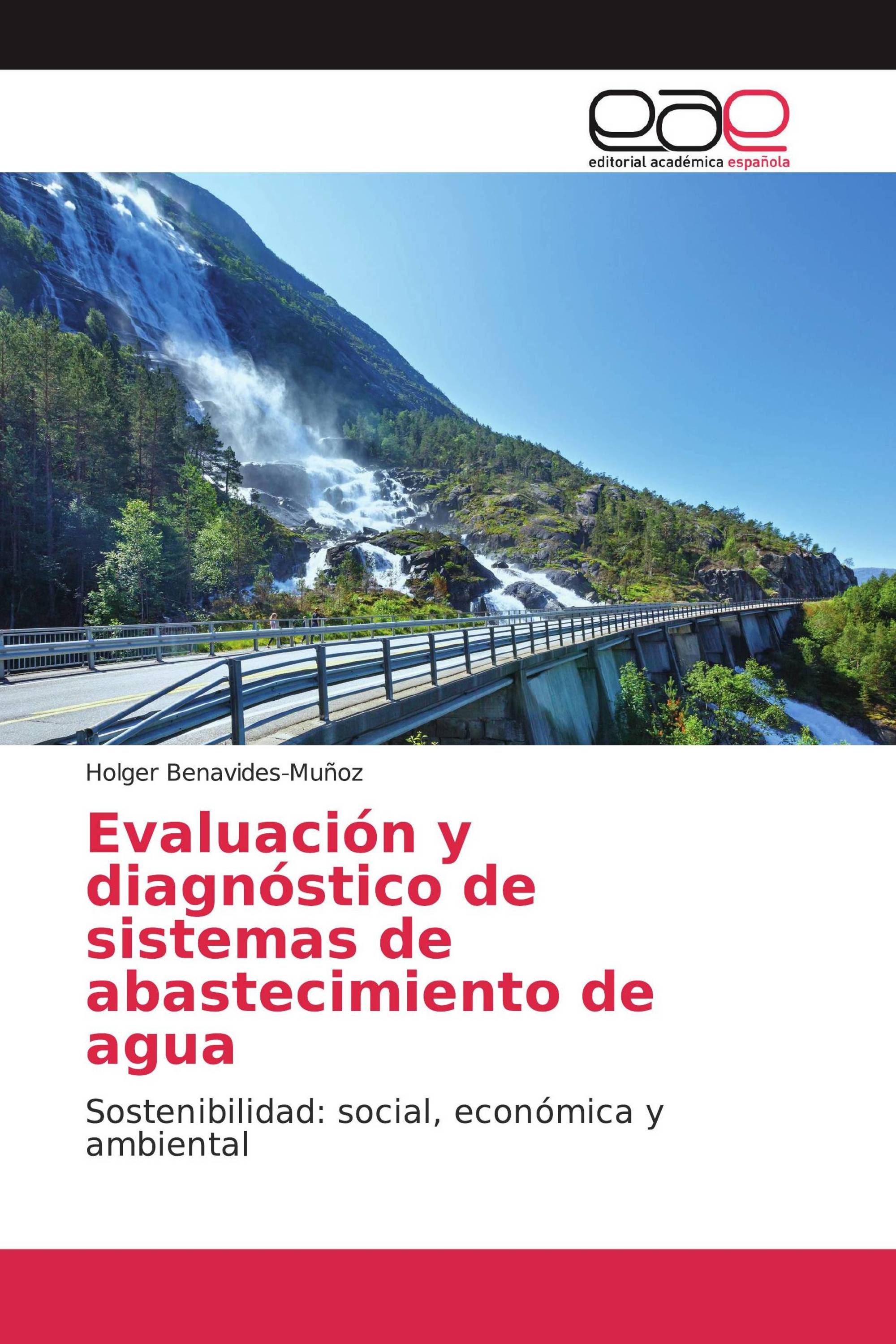 Evaluación y diagnóstico de sistemas de abastecimiento de agua