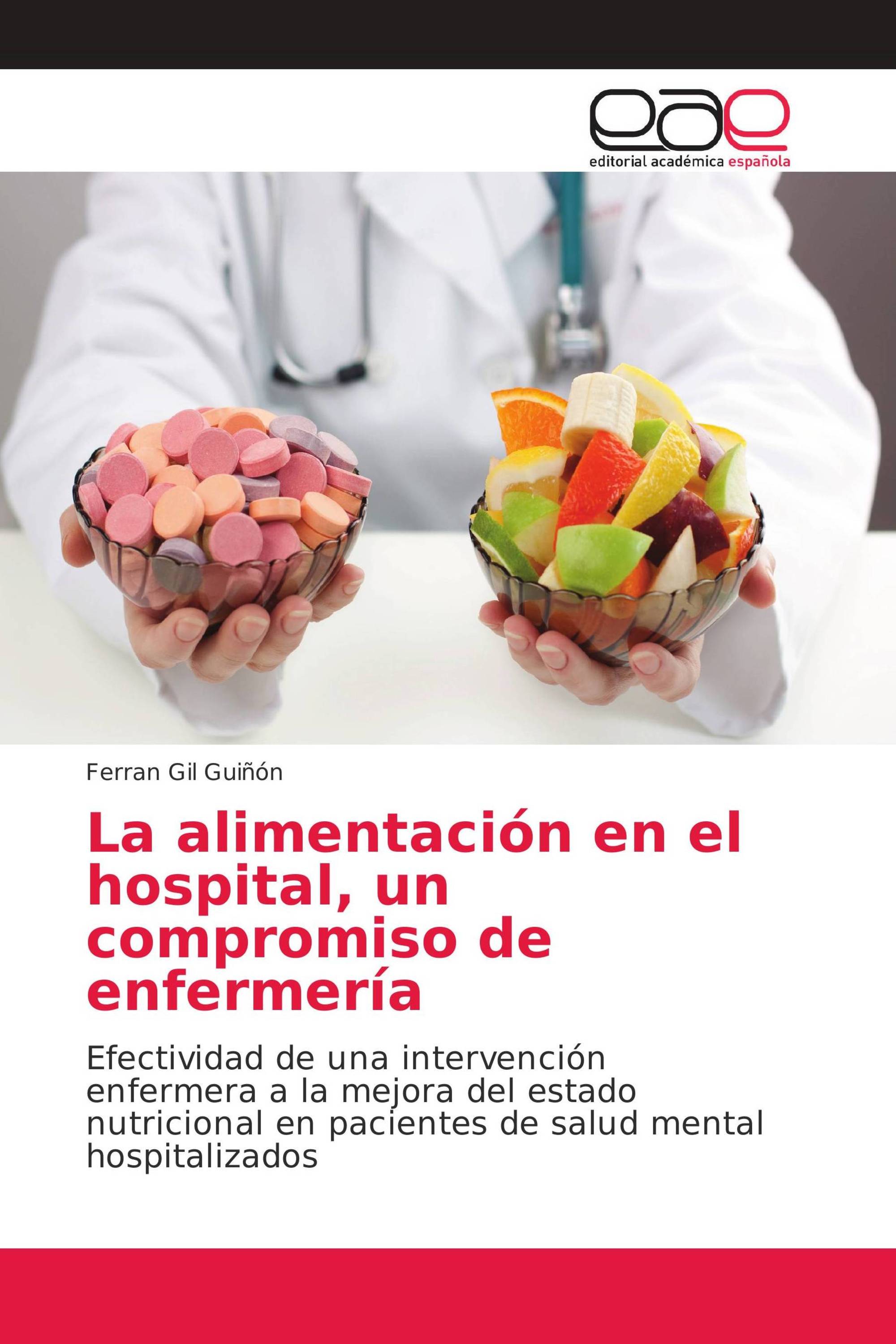 La alimentación en el hospital, un compromiso de enfermería