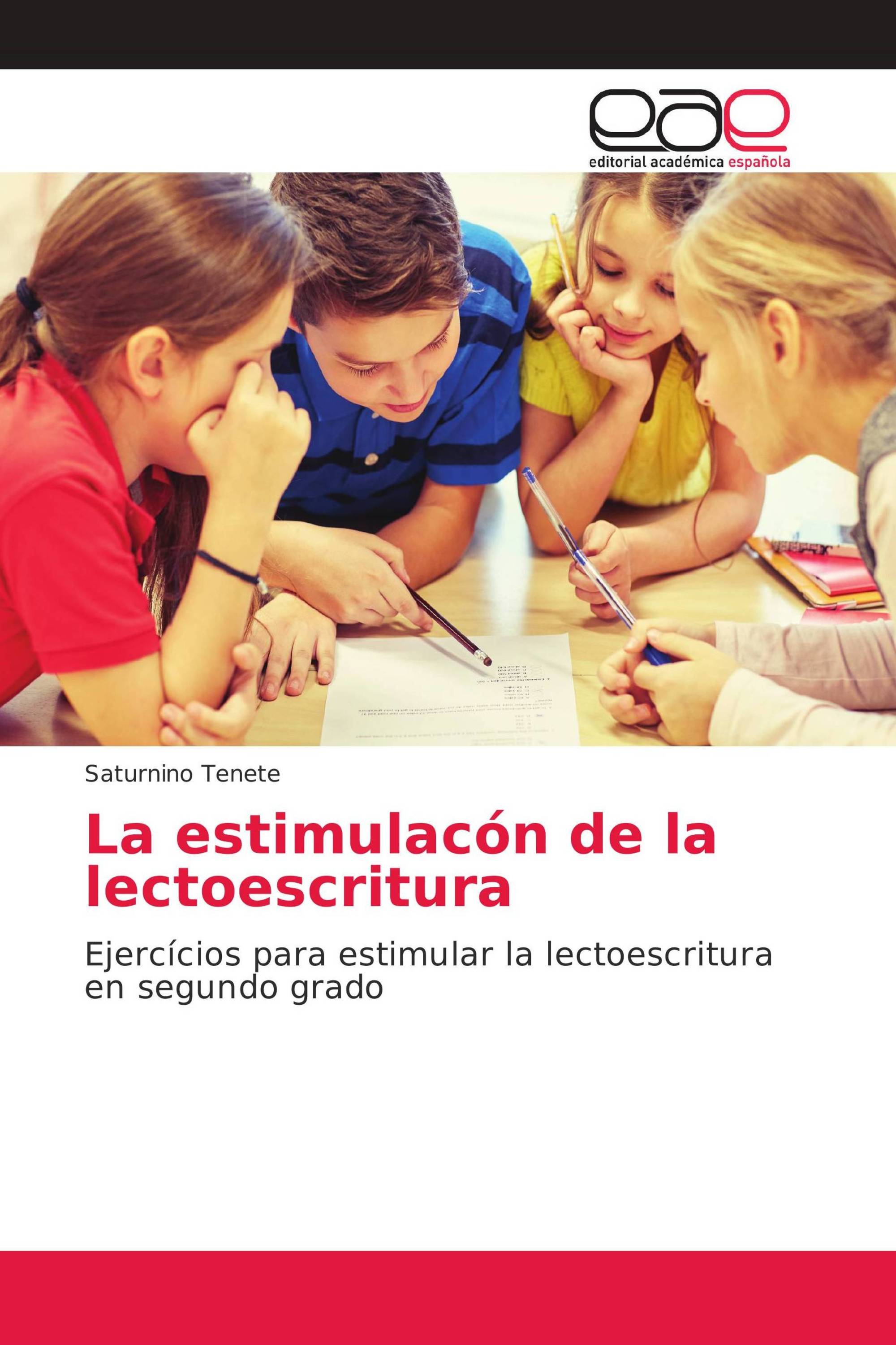 La estimulacón de la lectoescritura