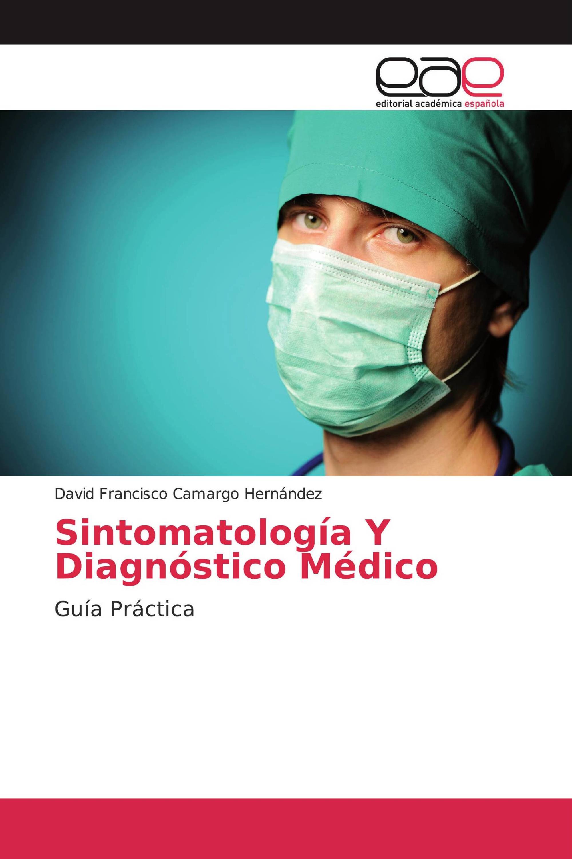 Sintomatología Y Diagnóstico Médico