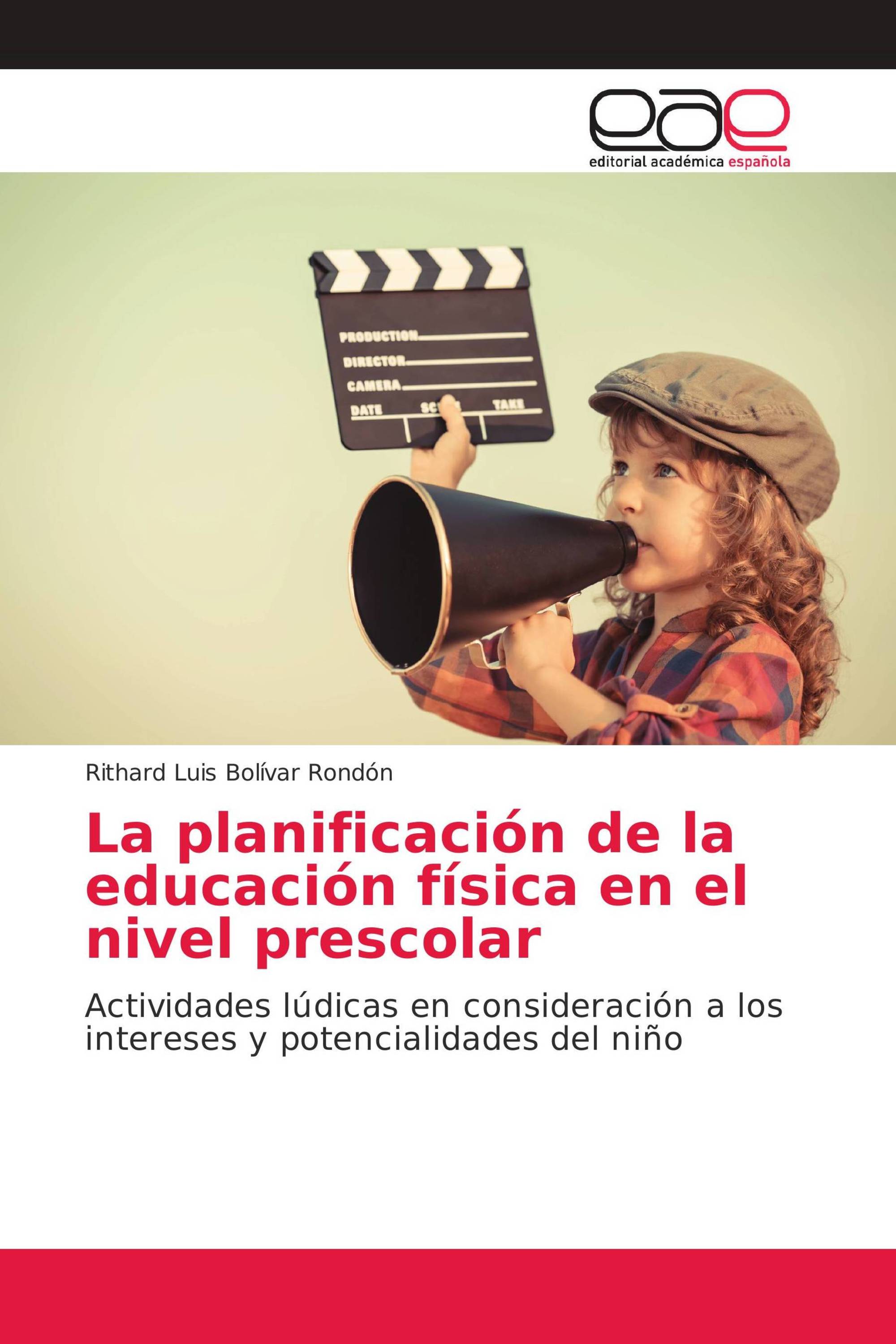 La planificación de la educación física en el nivel prescolar