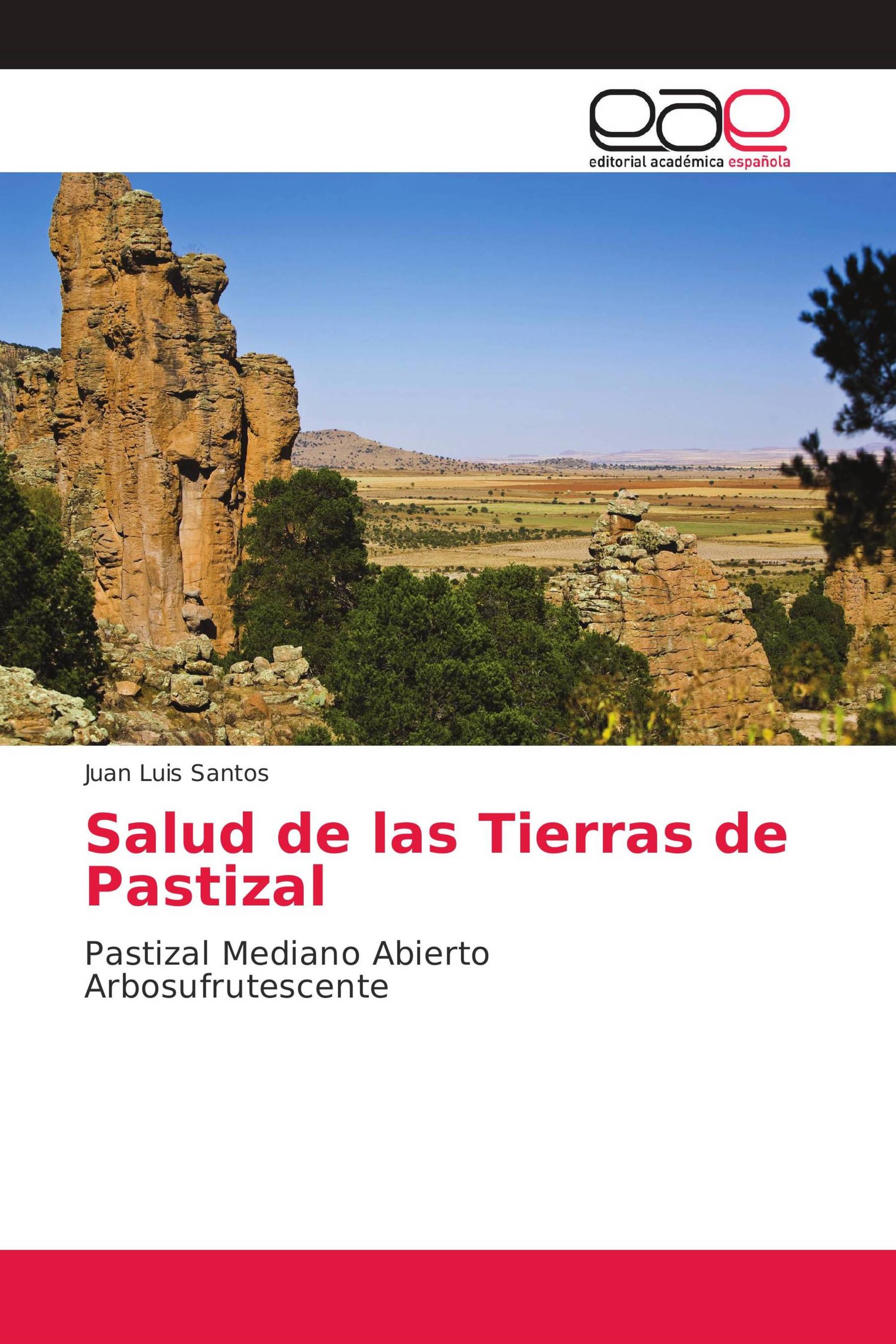 Salud de las Tierras de Pastizal