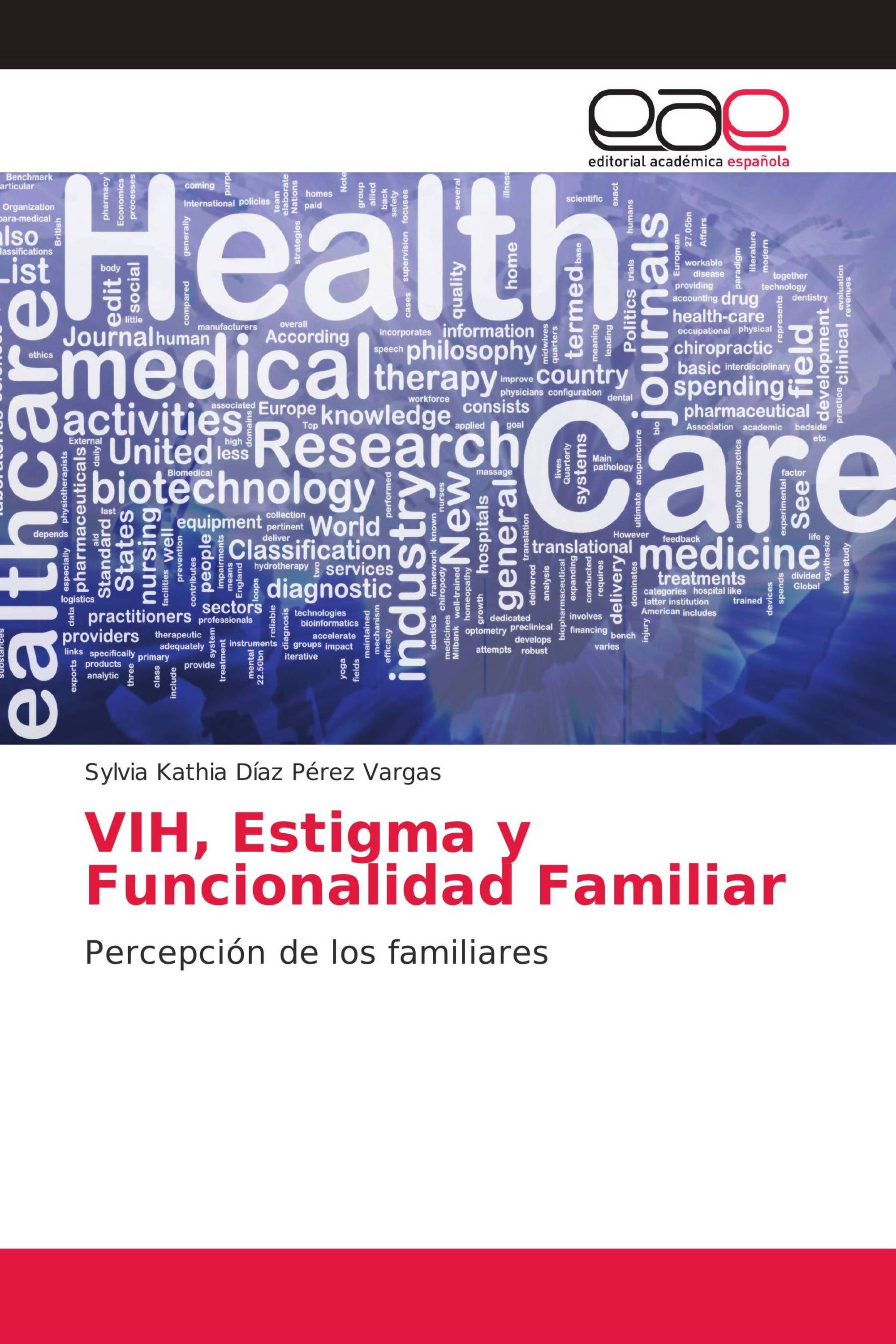 VIH, Estigma y Funcionalidad Familiar