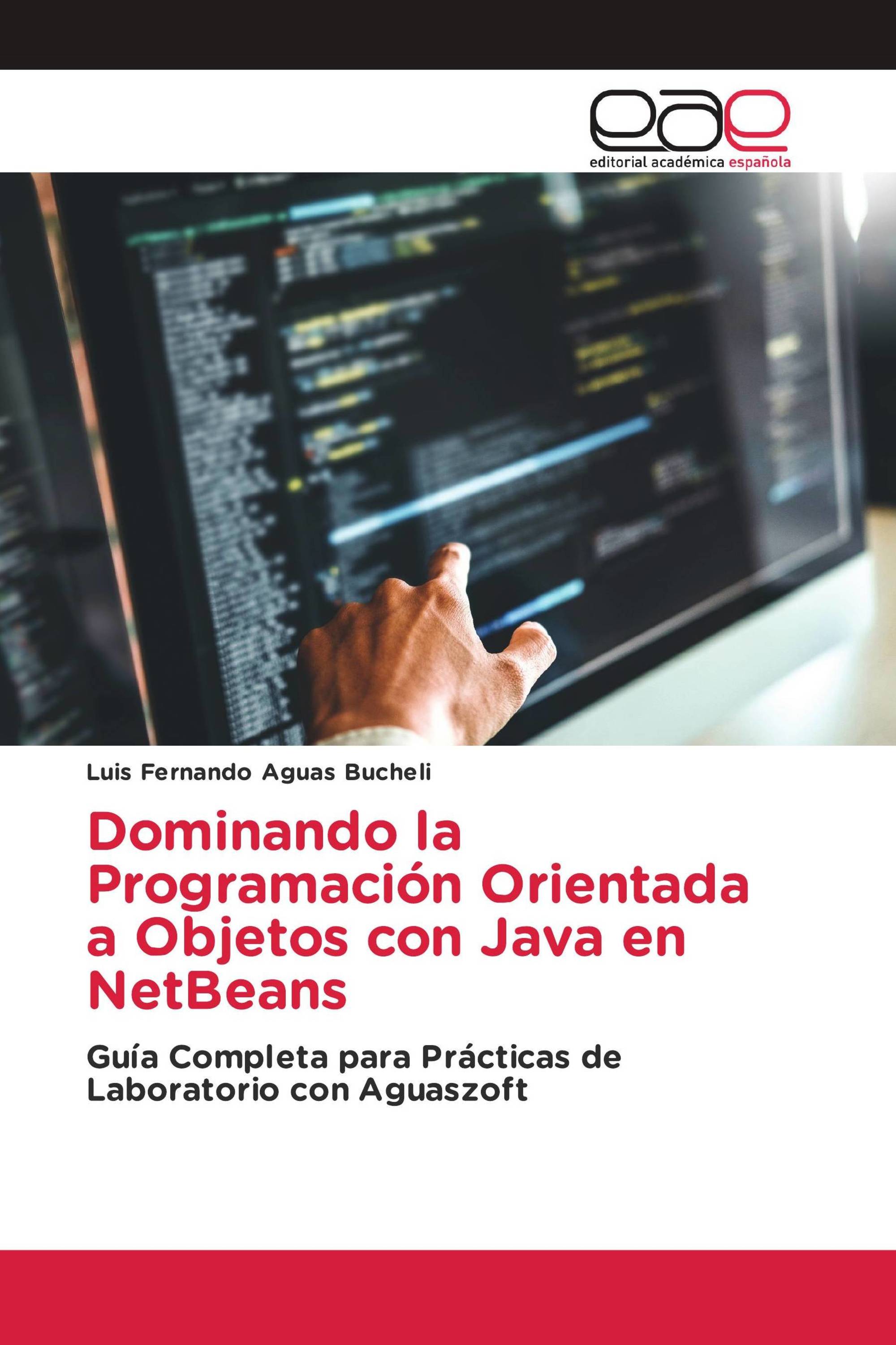 Dominando la Programación Orientada a Objetos con Java en NetBeans