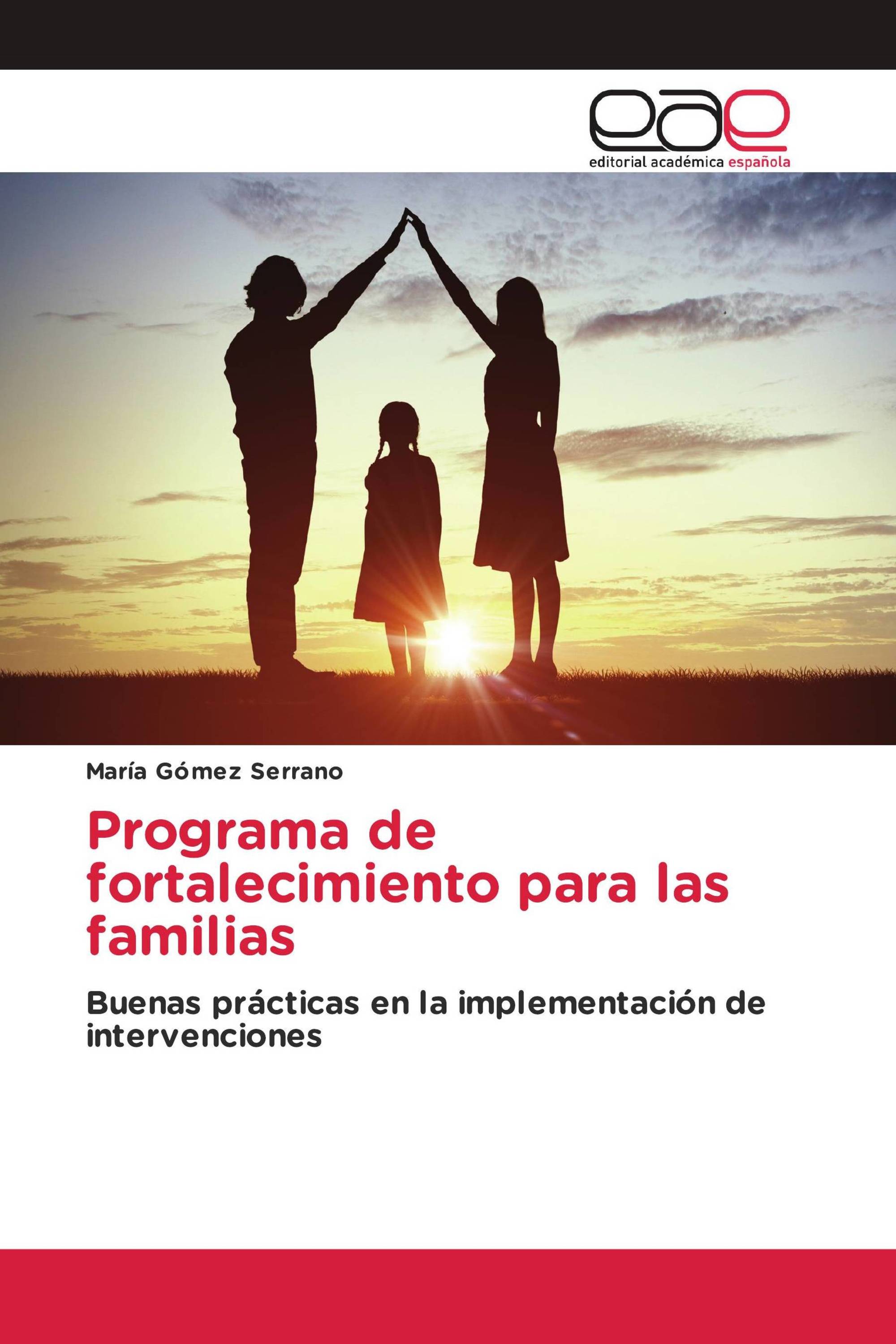 Programa de fortalecimiento para las familias