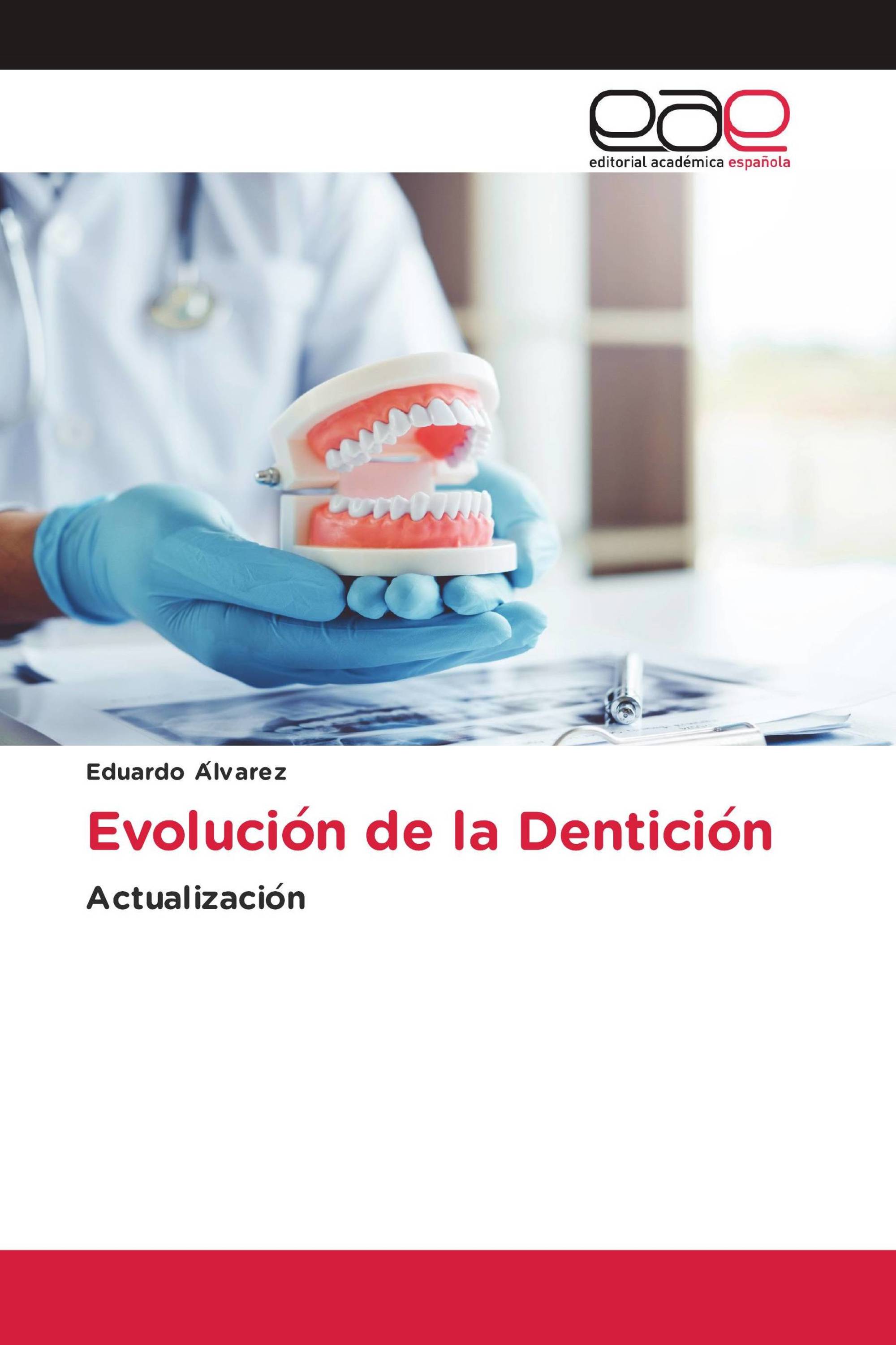 Evolución de la Dentición