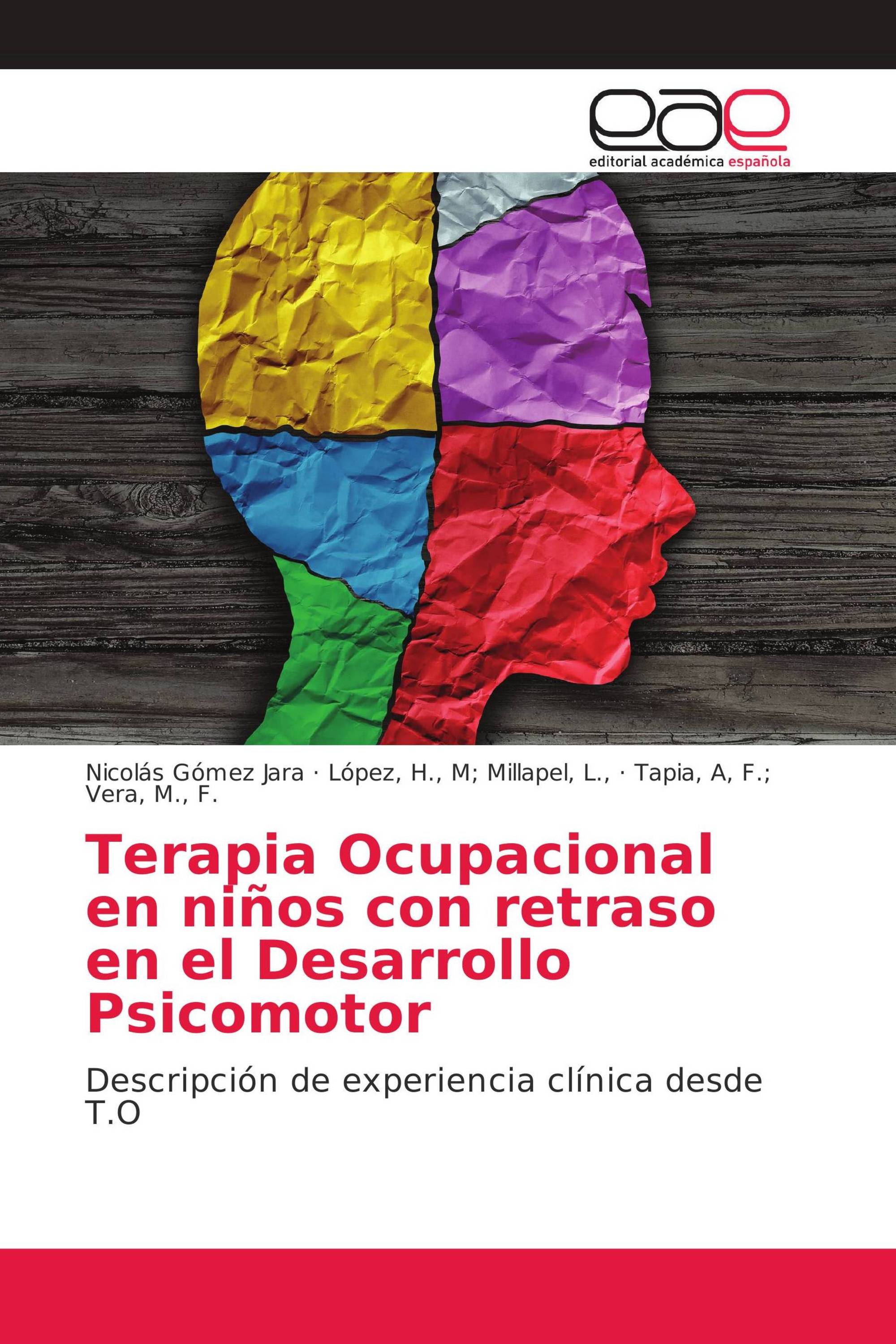 Terapia Ocupacional en niños con retraso en el Desarrollo Psicomotor