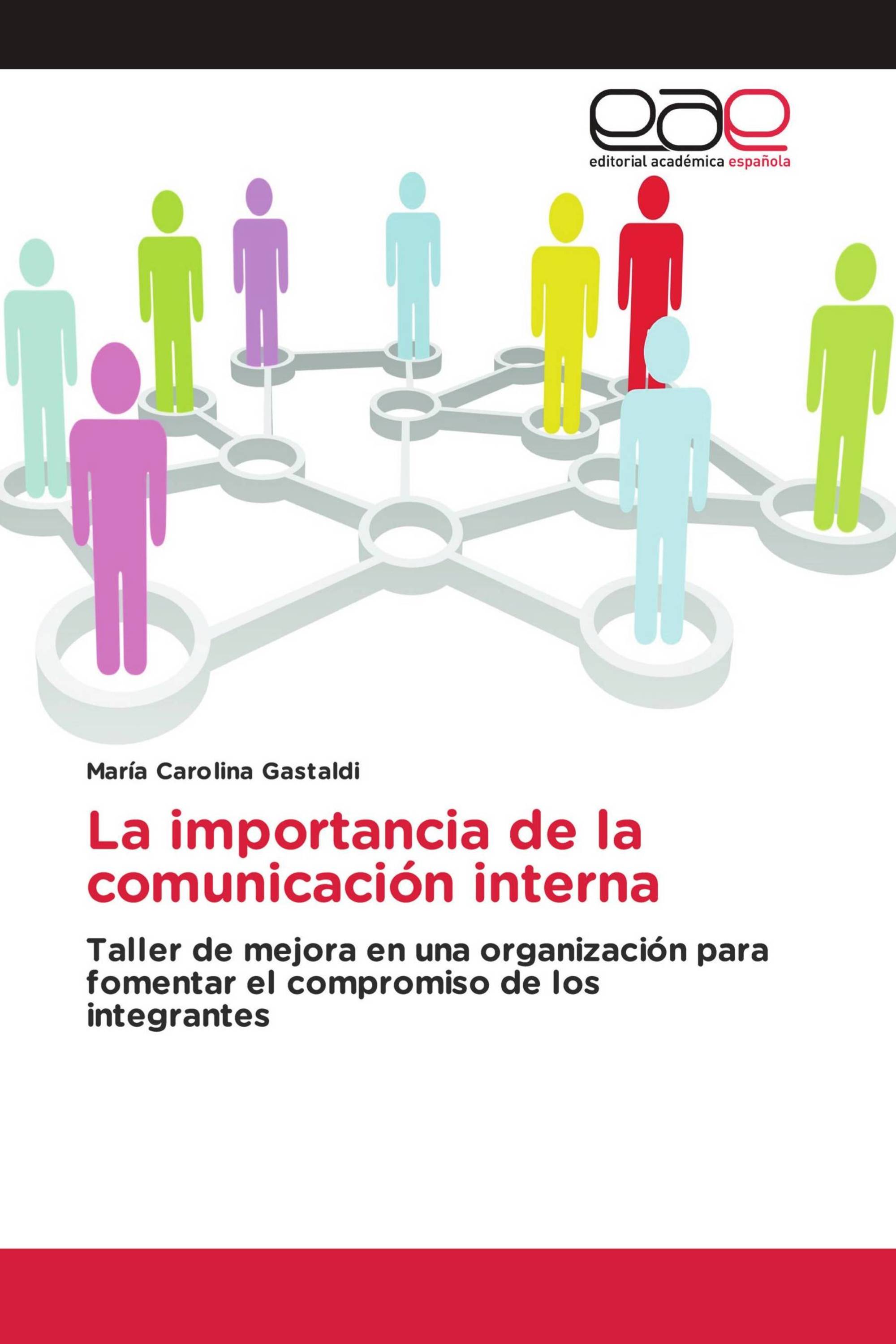 La importancia de la comunicación interna