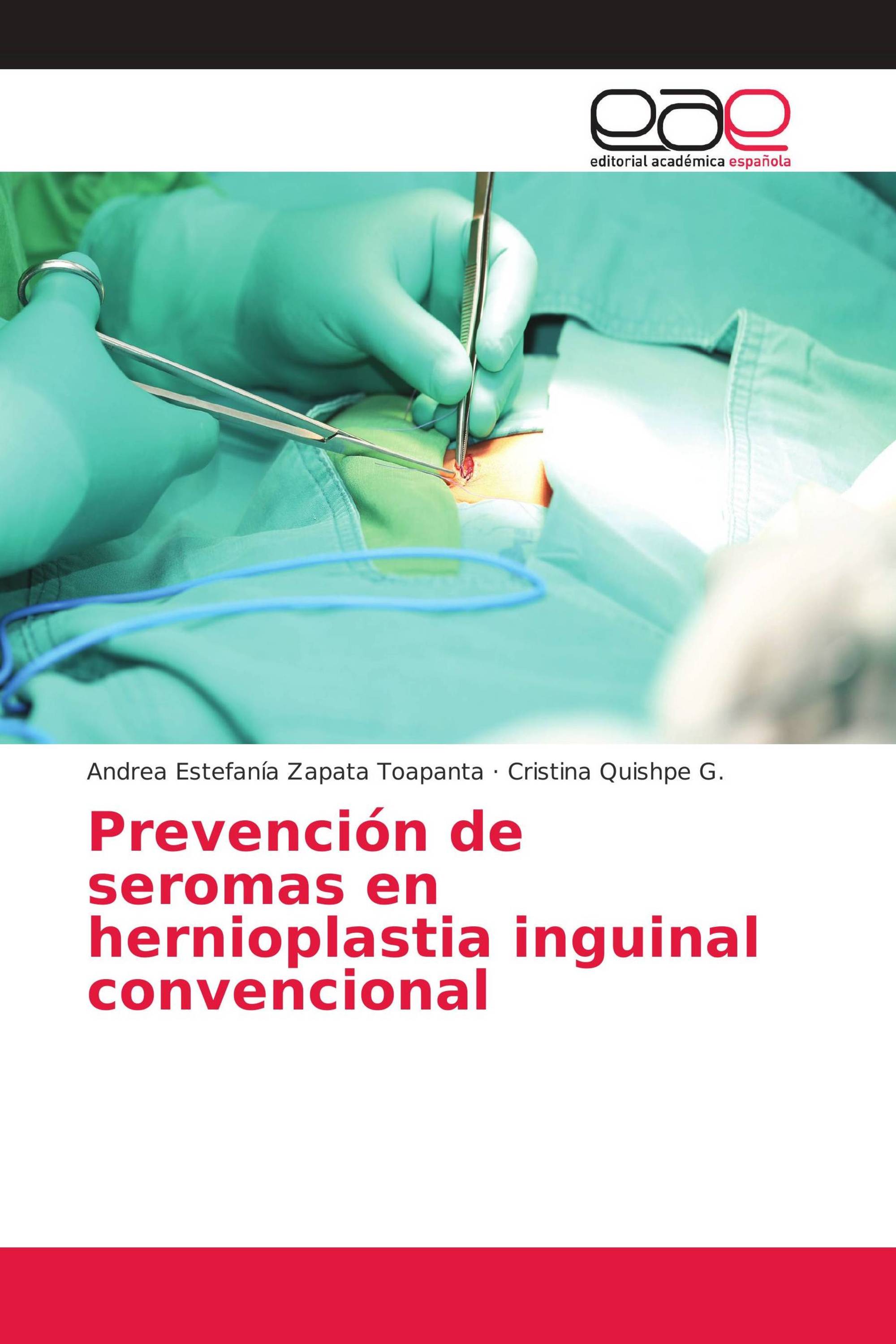 Prevención de seromas en hernioplastia inguinal convencional