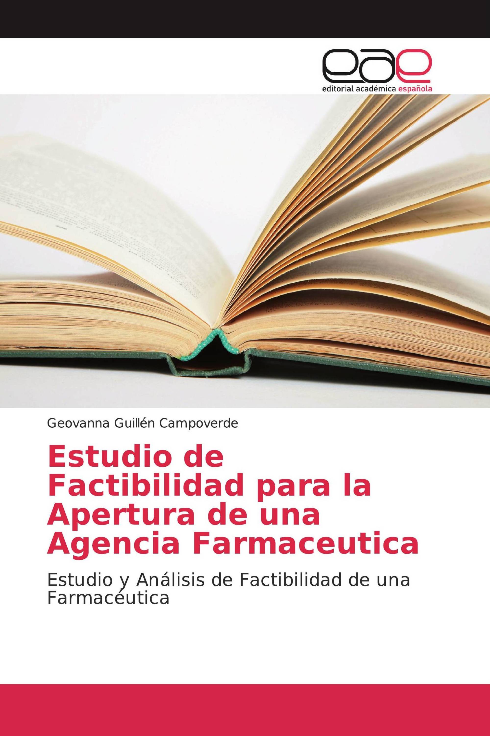 Estudio de Factibilidad para la Apertura de una Agencia Farmaceutica