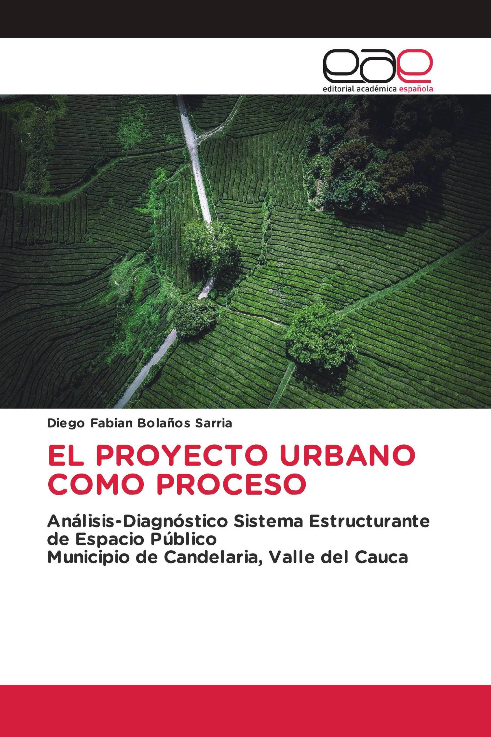 EL PROYECTO URBANO COMO PROCESO