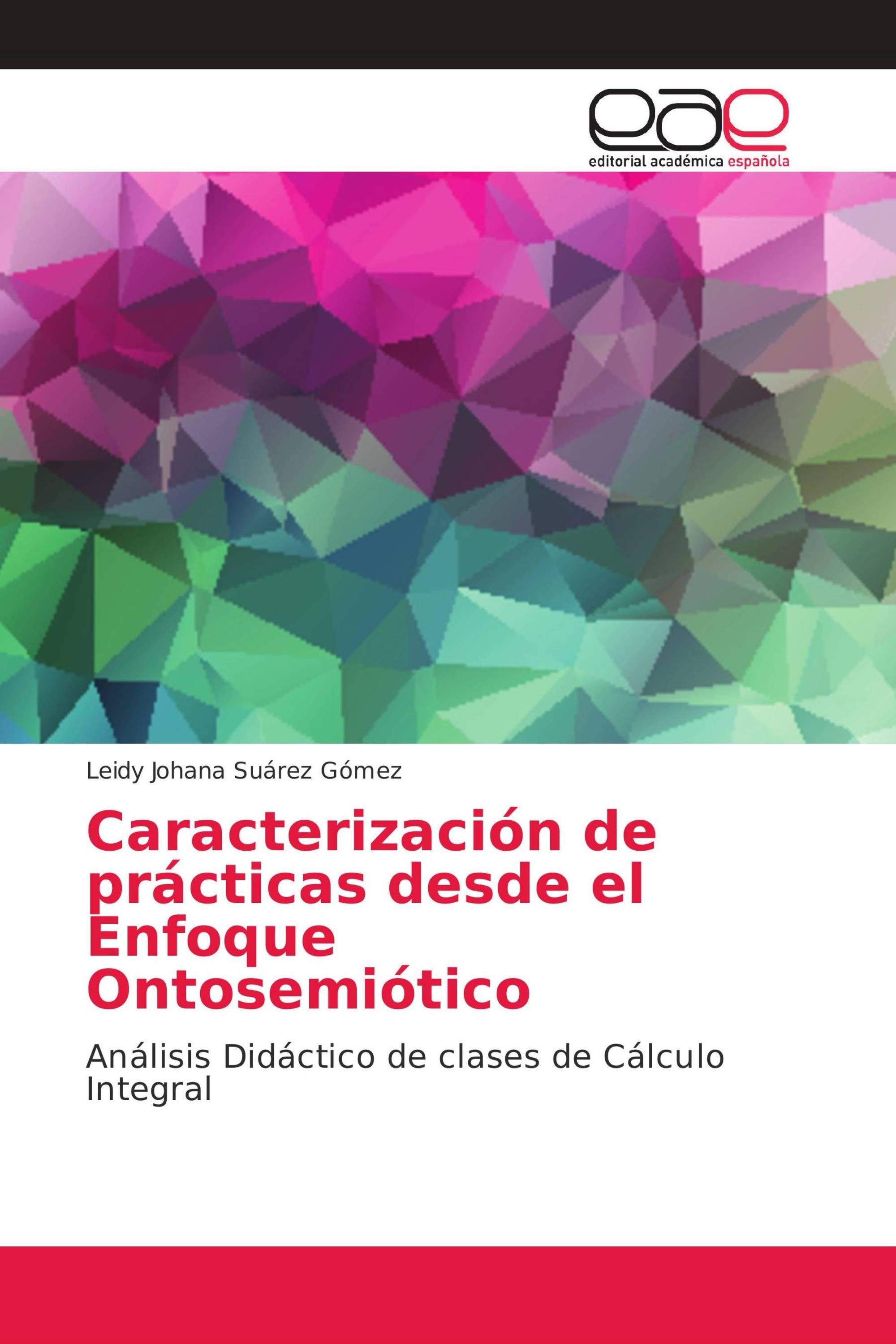 Caracterización de prácticas desde el Enfoque Ontosemiótico