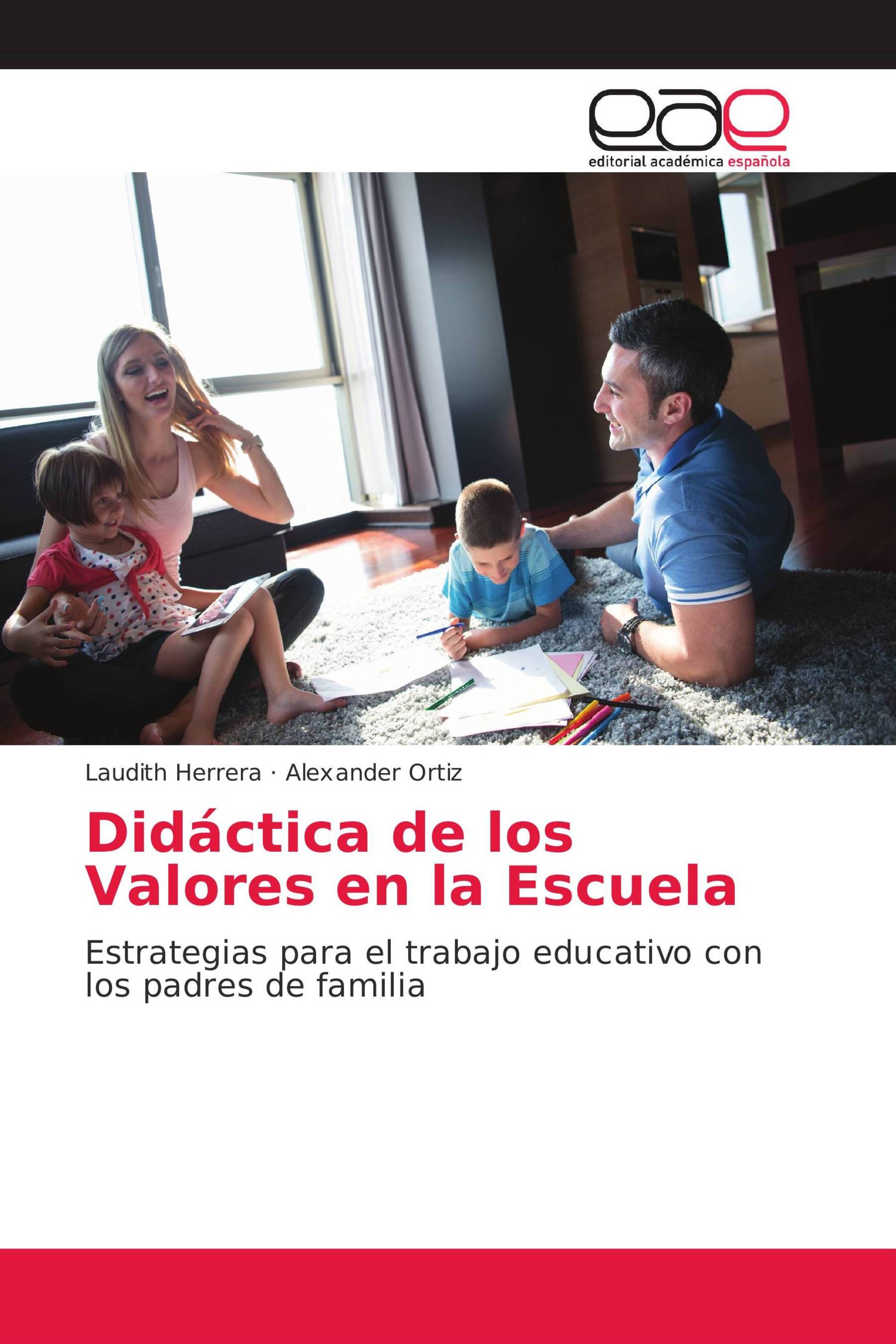 Didáctica de los Valores en la Escuela