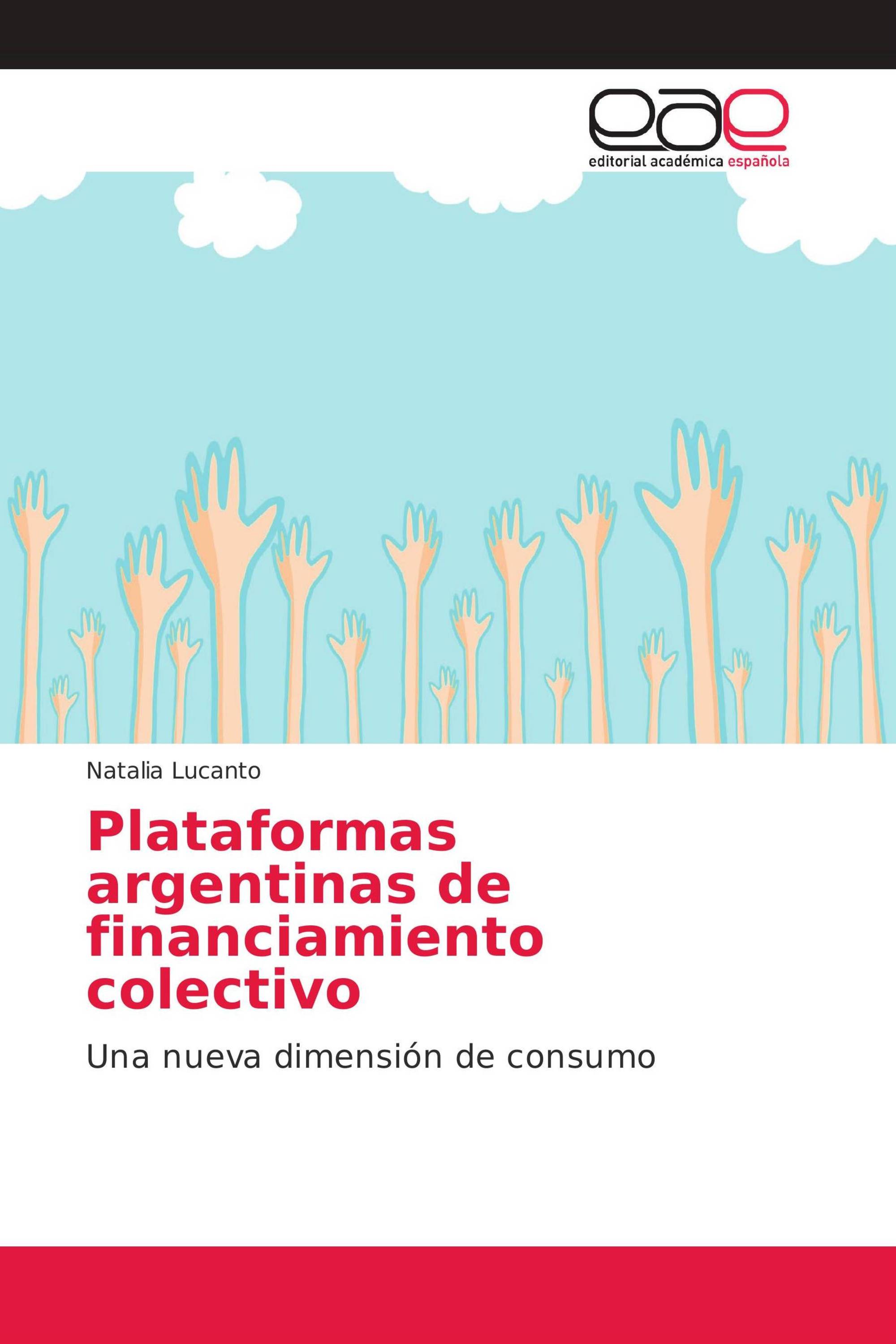 Plataformas argentinas de financiamiento colectivo