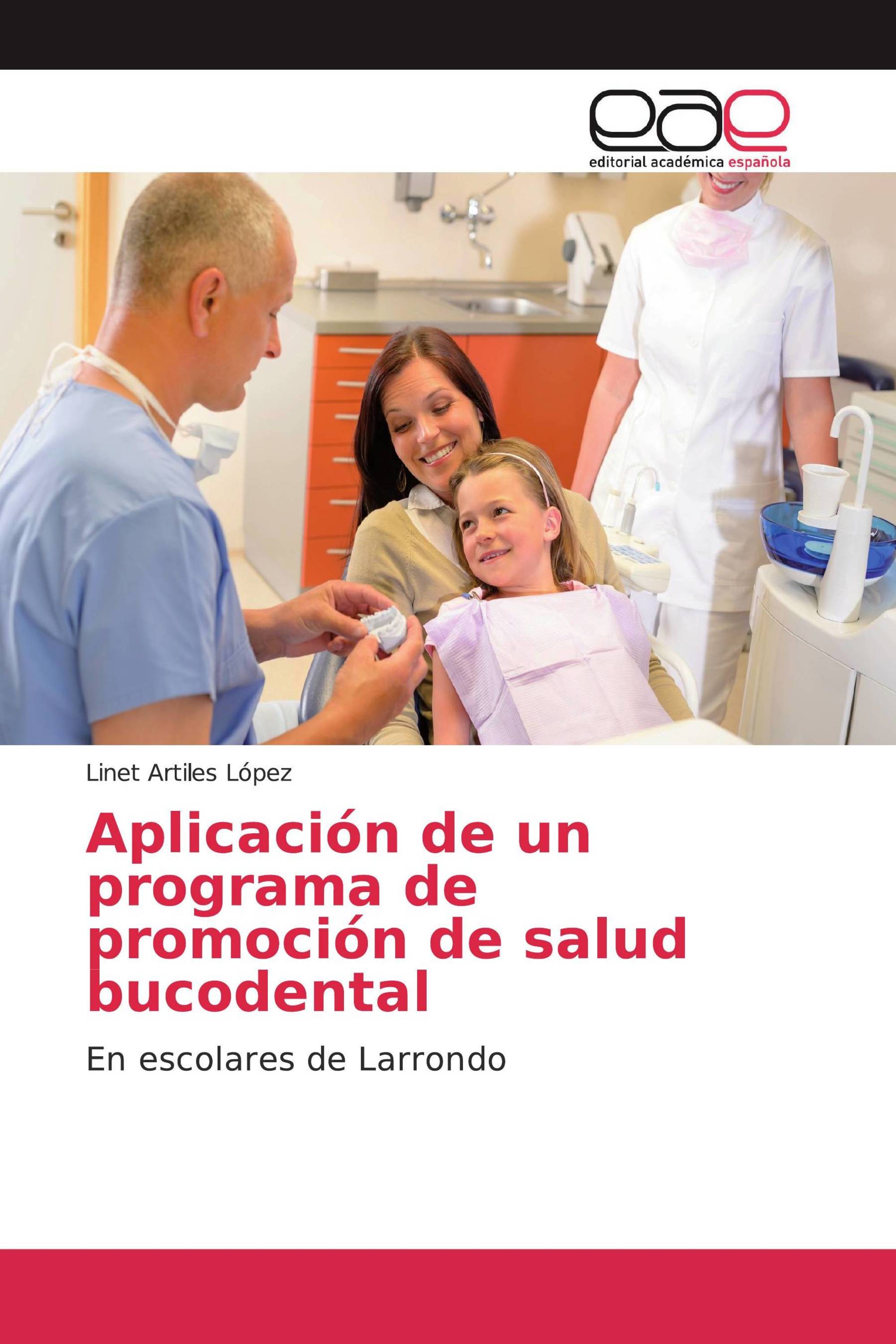 Aplicación de un programa de promoción de salud bucodental