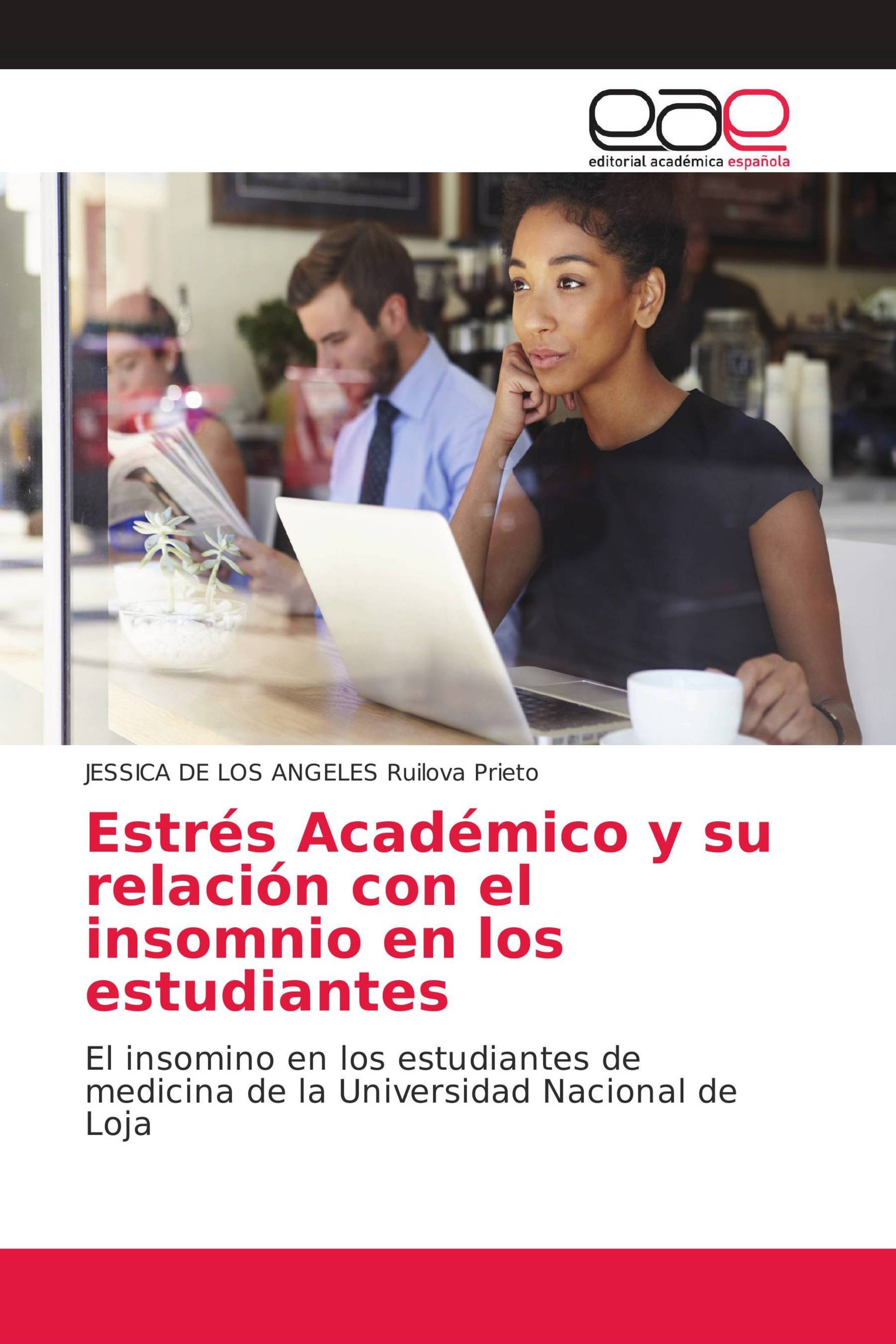 Estrés Académico y su relación con el insomnio en los estudiantes