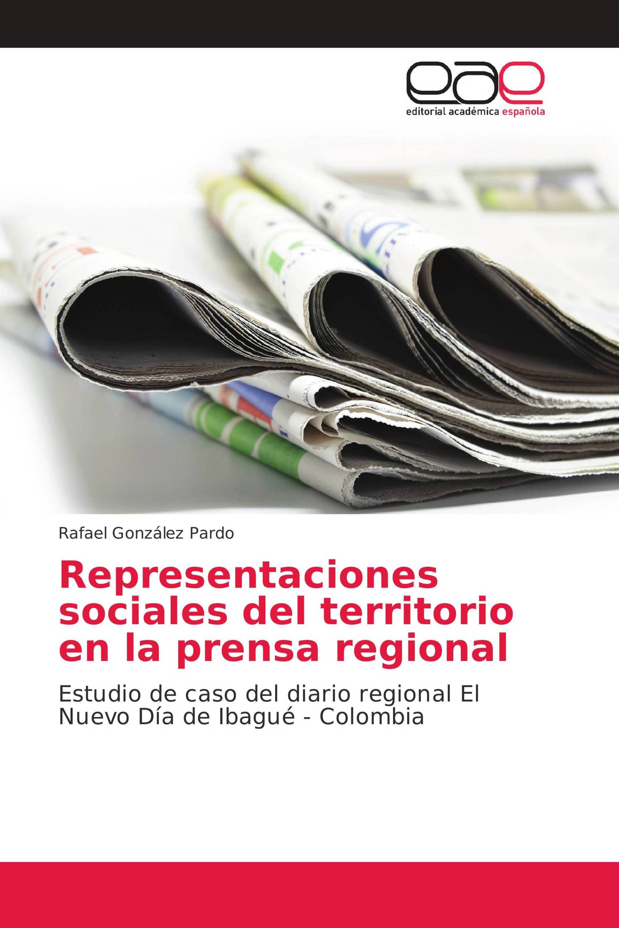 Representaciones sociales del territorio en la prensa regional