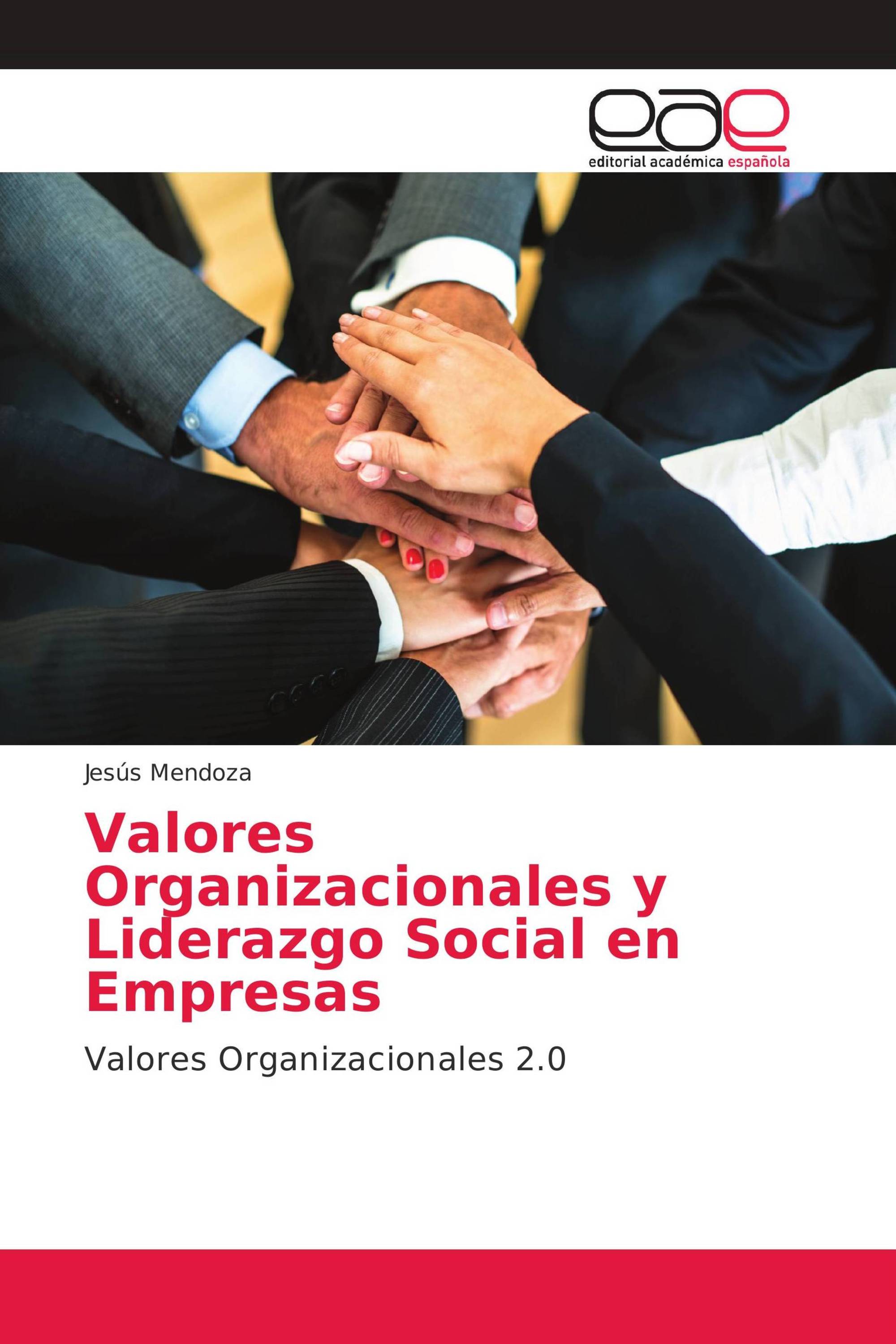 Valores Organizacionales y Liderazgo Social en Empresas