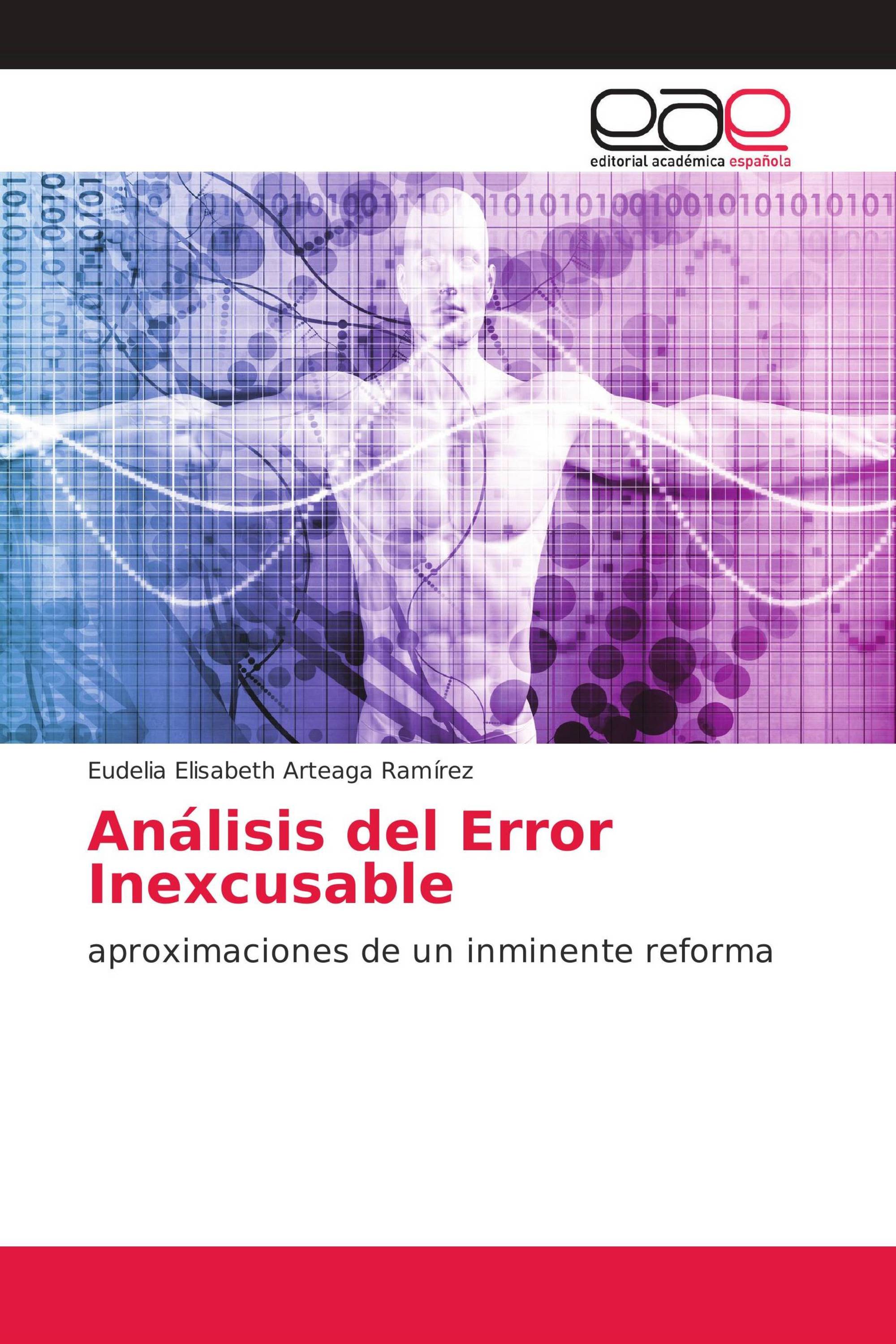 Análisis del Error Inexcusable