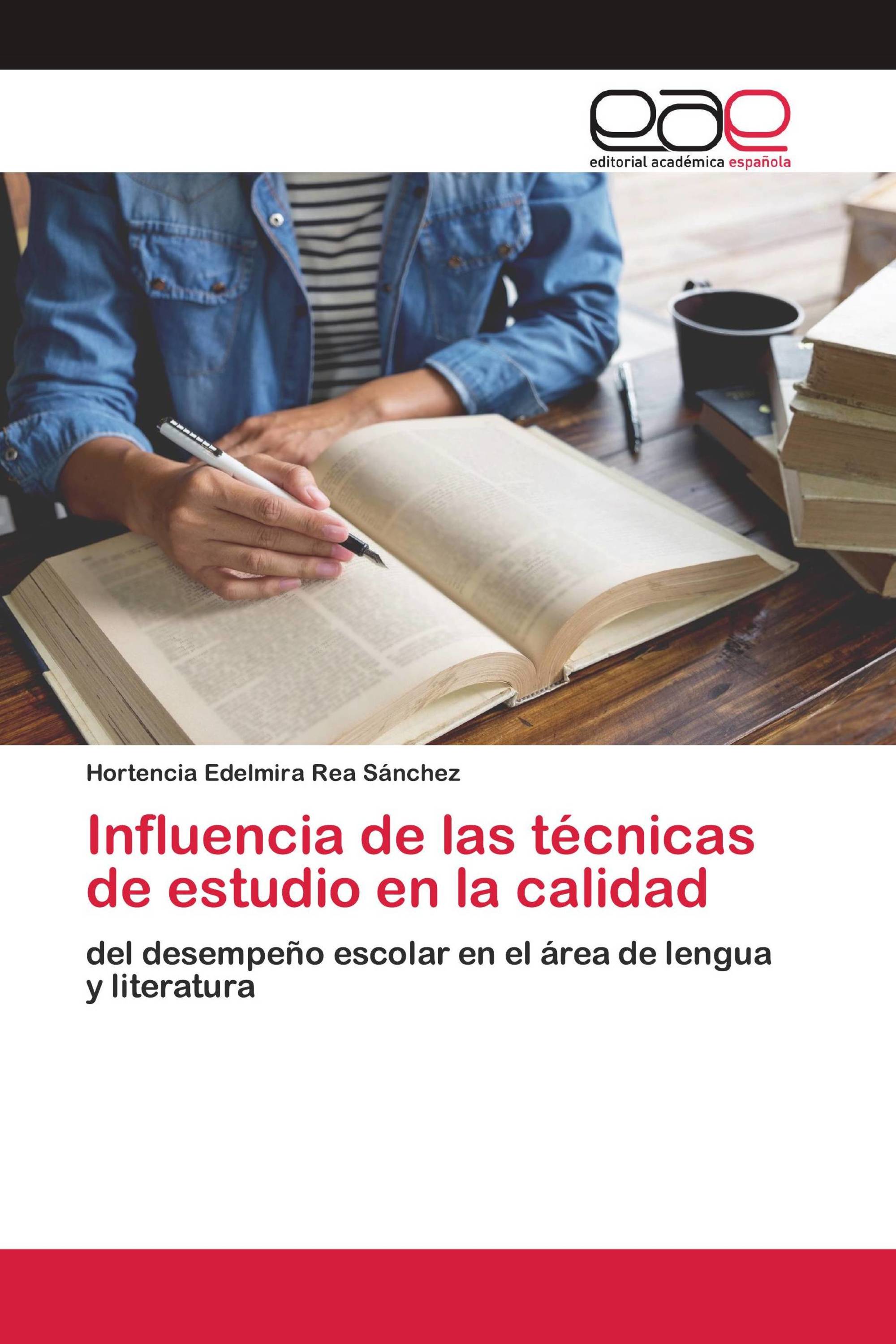 Influencia de las técnicas de estudio en la calidad