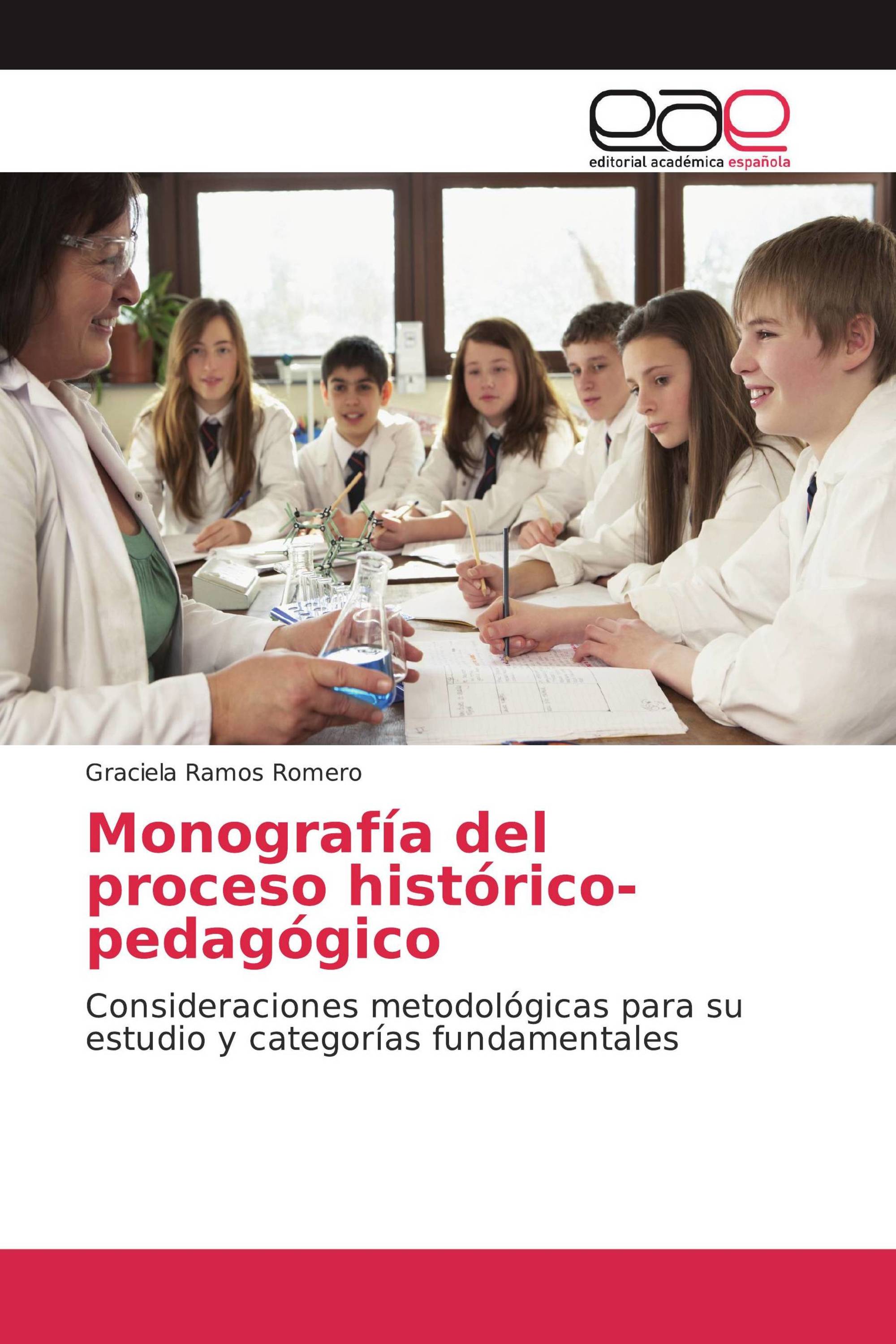 Monografía del proceso histórico-pedagógico