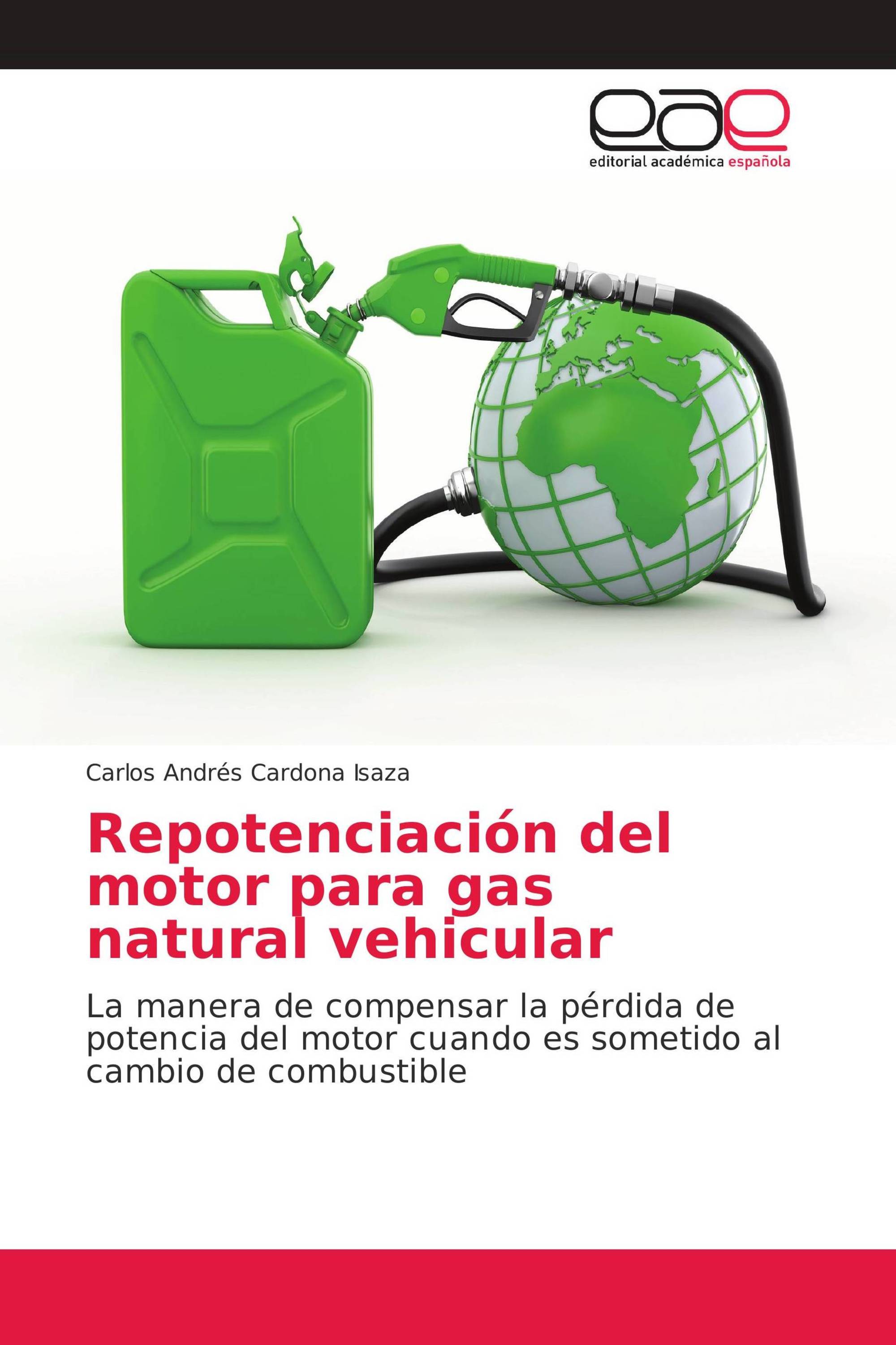 Repotenciación del motor para gas natural vehicular