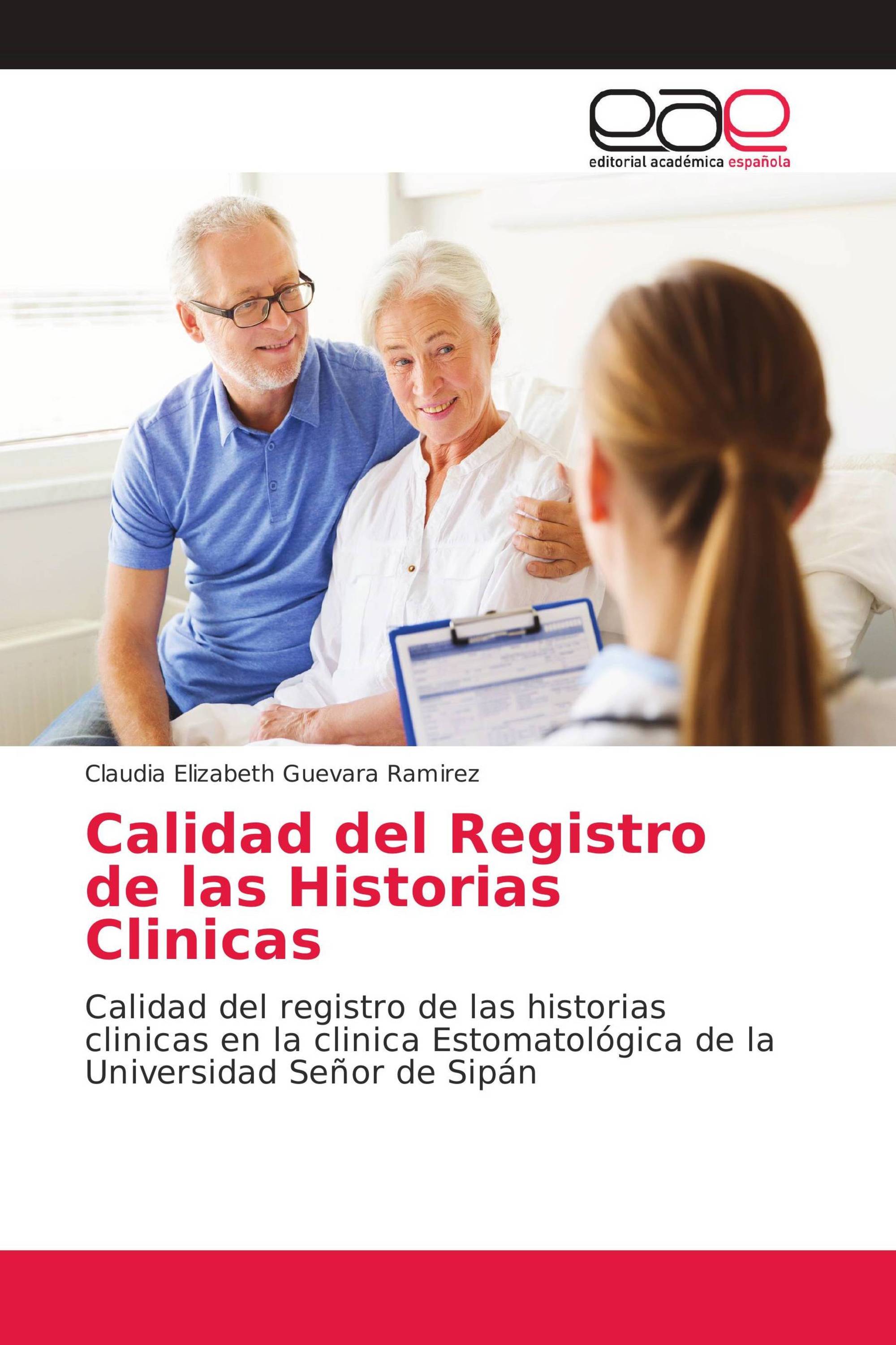 Calidad del Registro de las Historias Clinicas