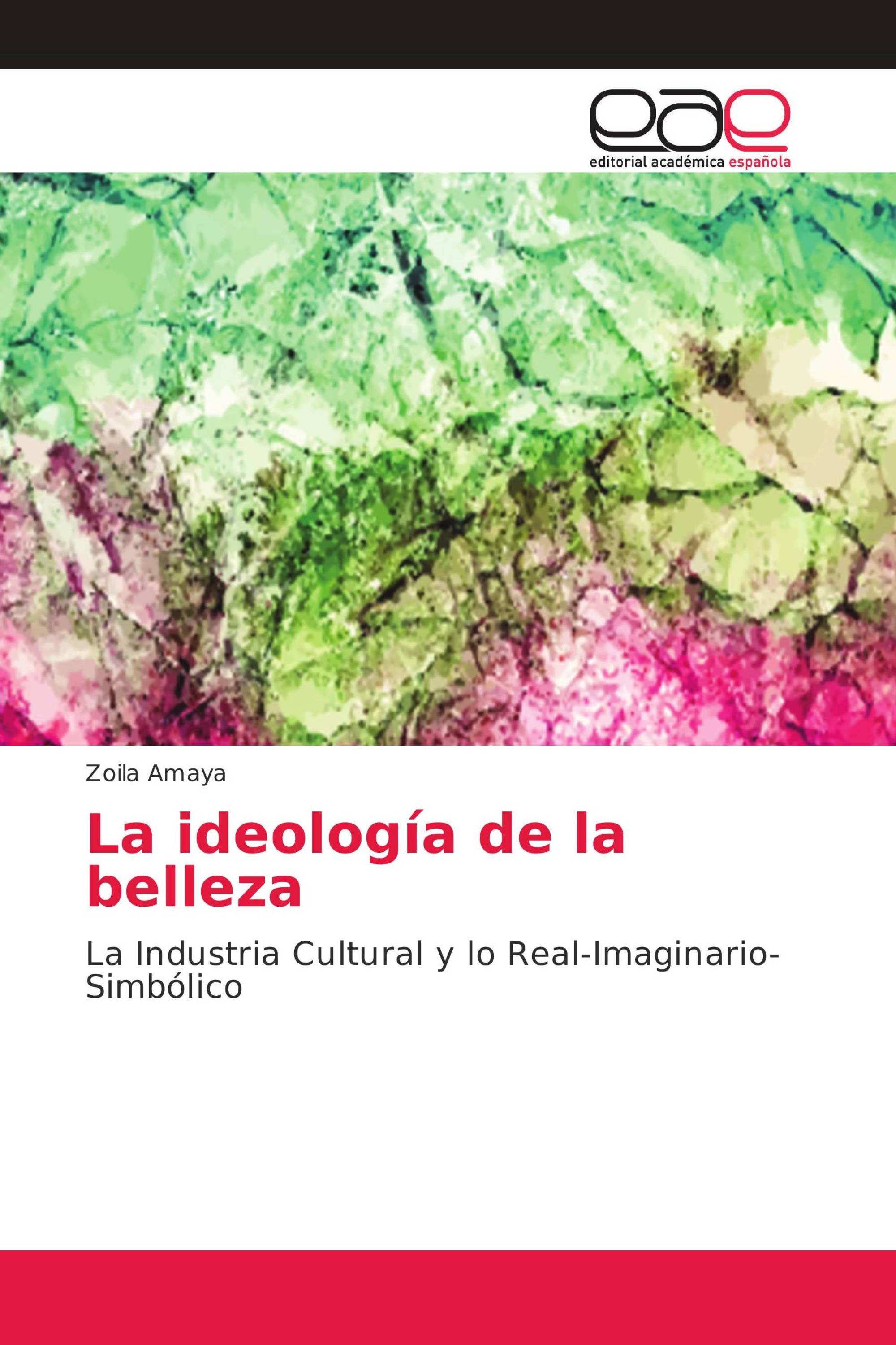 La ideología de la belleza