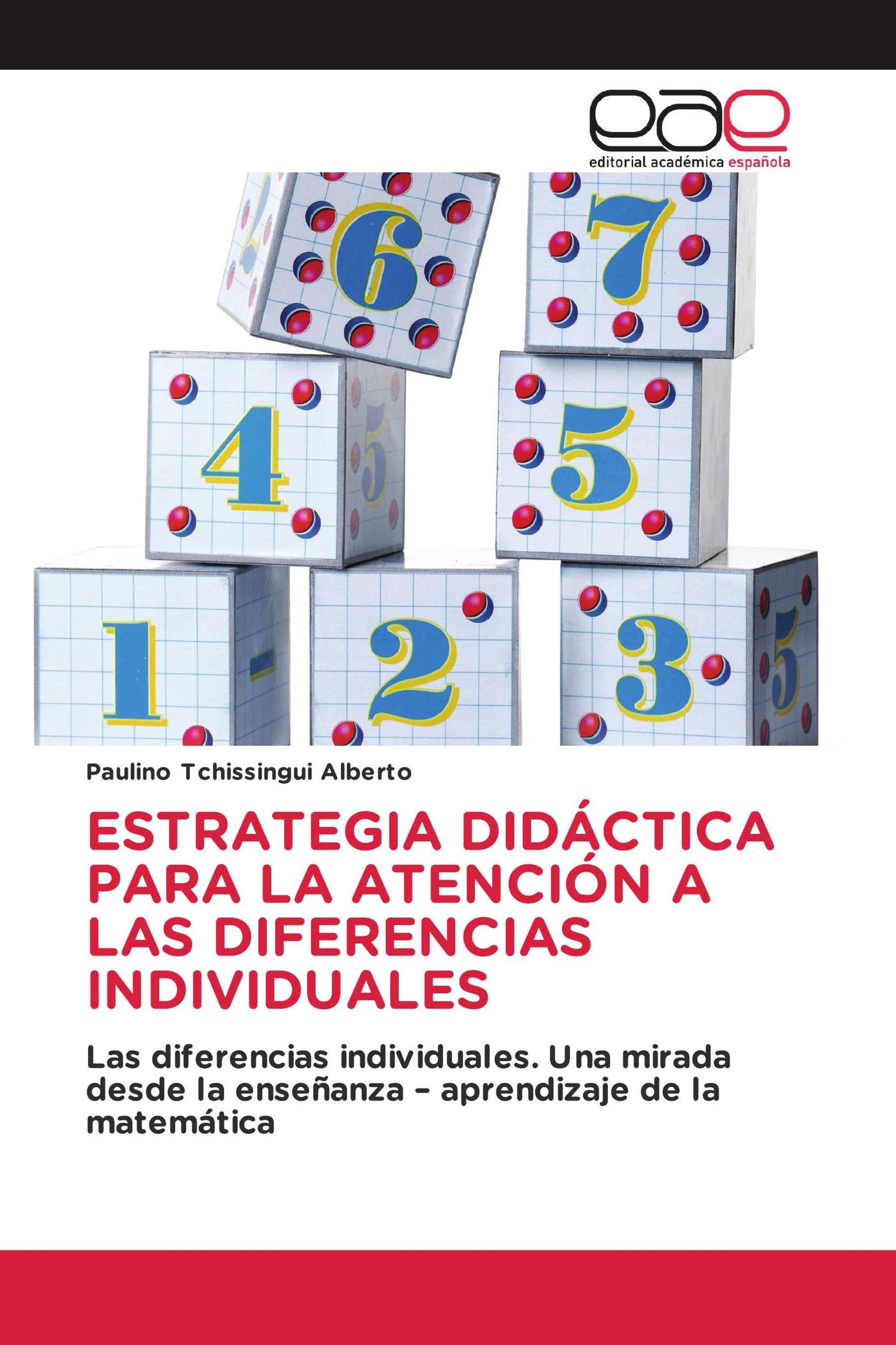 ESTRATEGIA DIDÁCTICA PARA LA ATENCIÓN A LAS DIFERENCIAS INDIVIDUALES