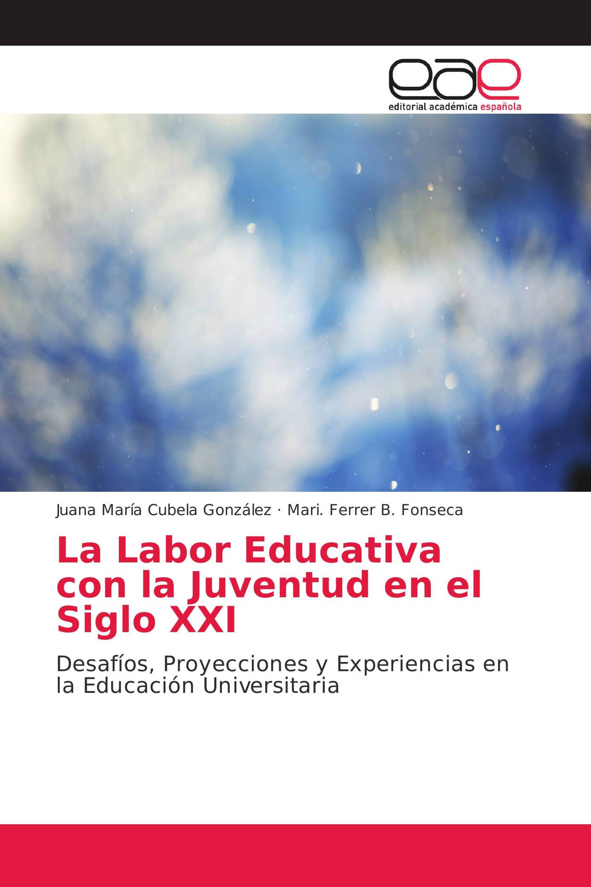 La Labor Educativa con la Juventud en el Siglo XXI