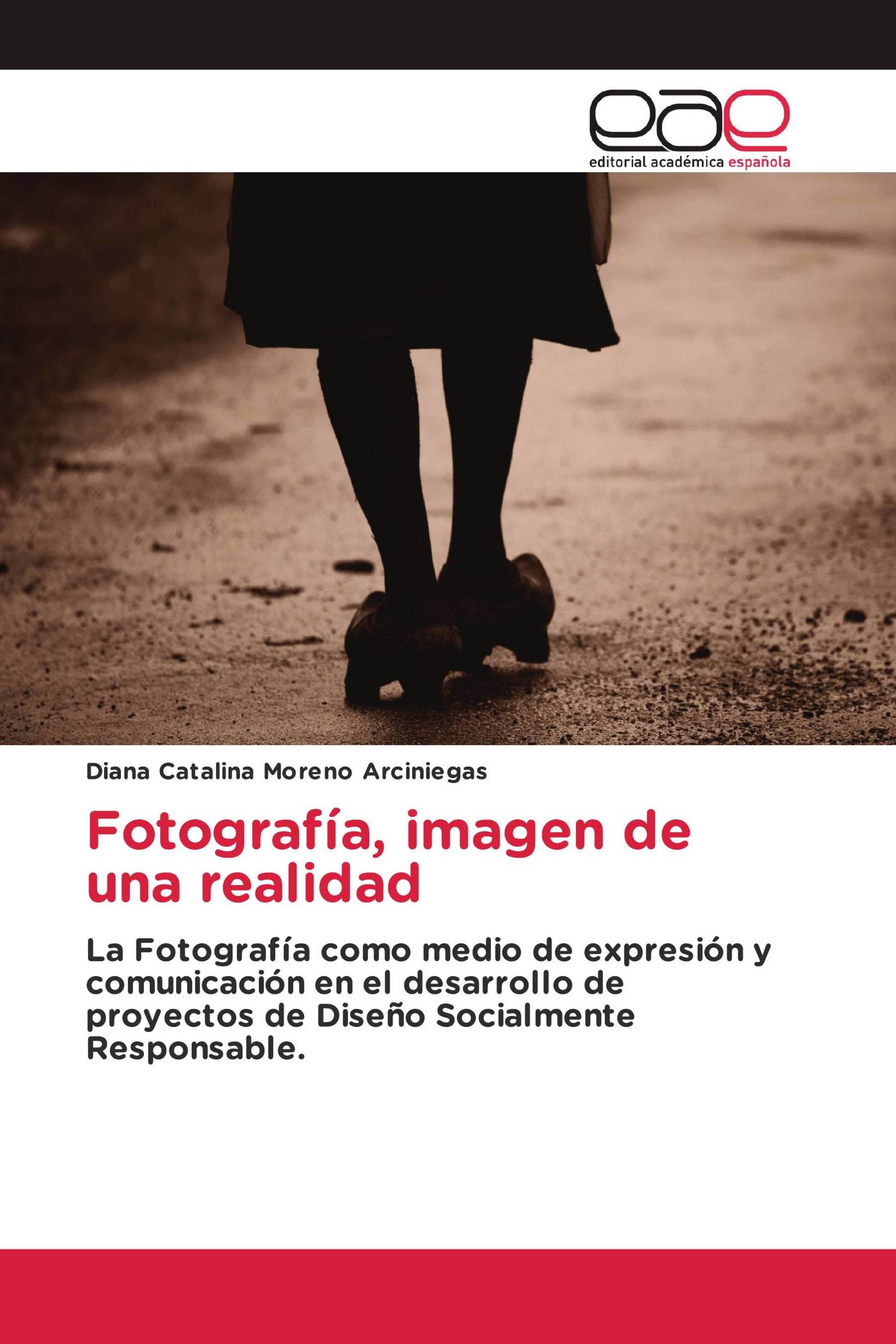 Fotografía, imagen de una realidad