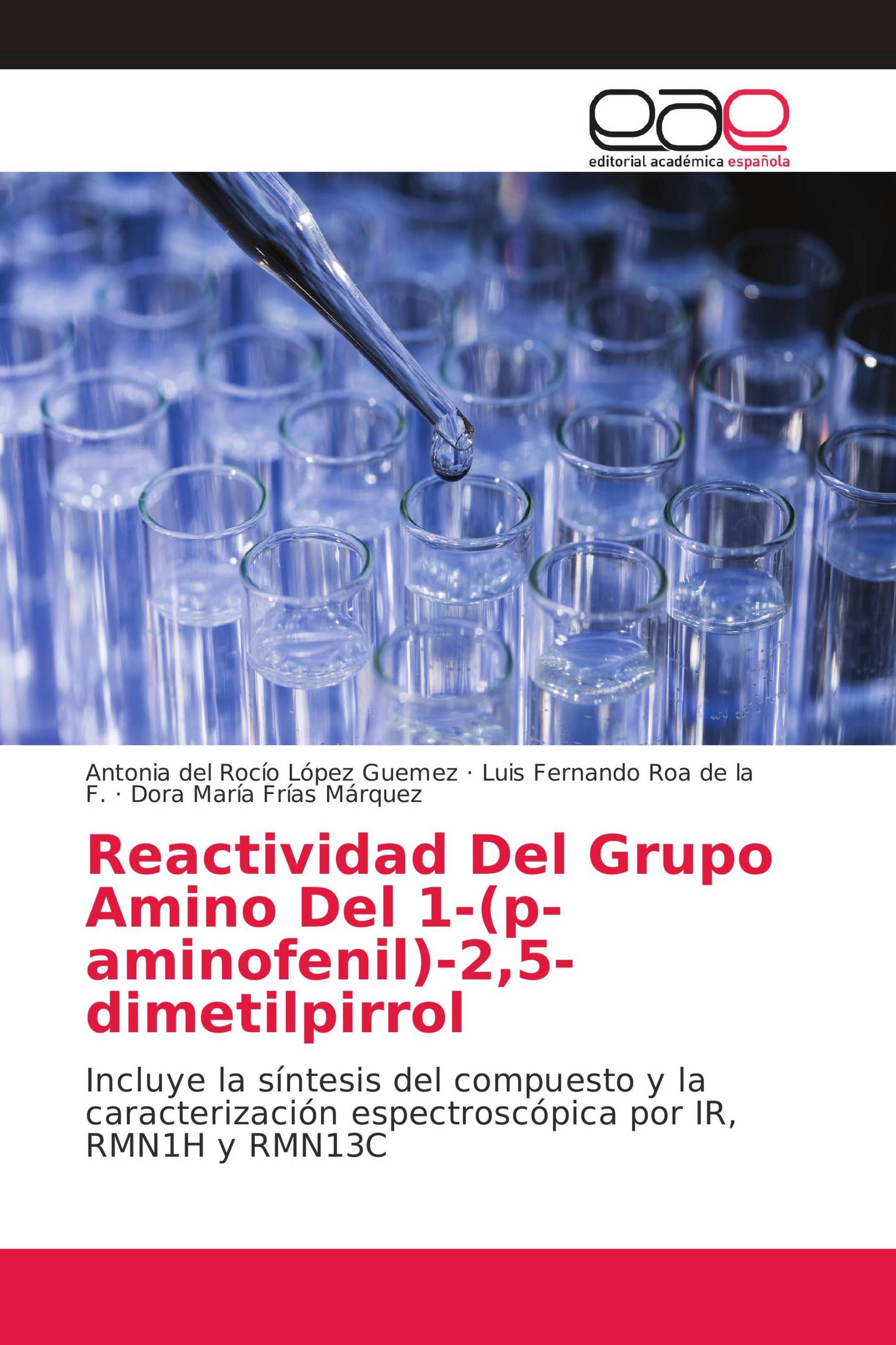 Reactividad Del Grupo Amino Del 1-(p-aminofenil)-2,5-dimetilpirrol