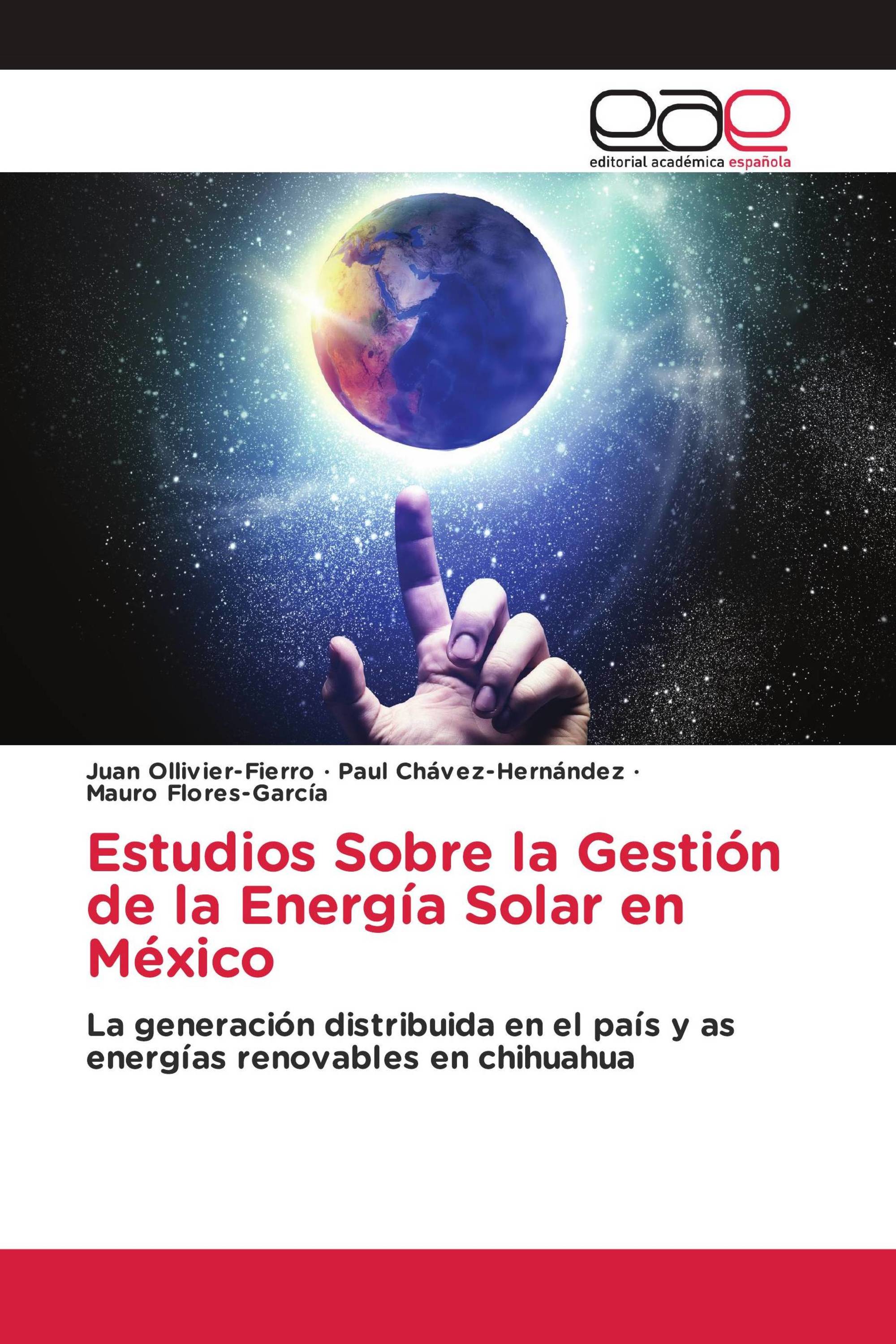 Estudios Sobre la Gestión de la Energía Solar en México