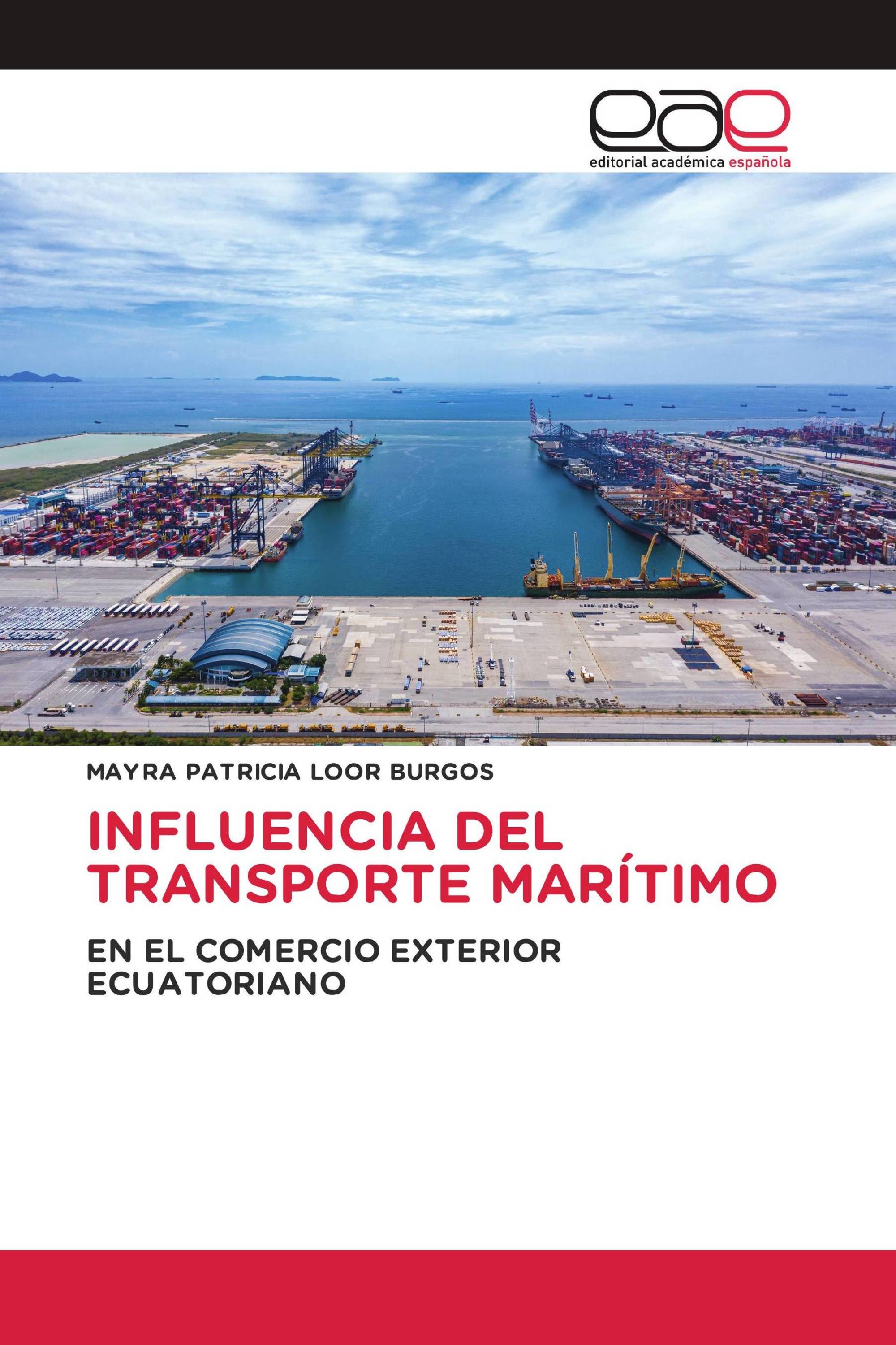 INFLUENCIA DEL TRANSPORTE MARÍTIMO