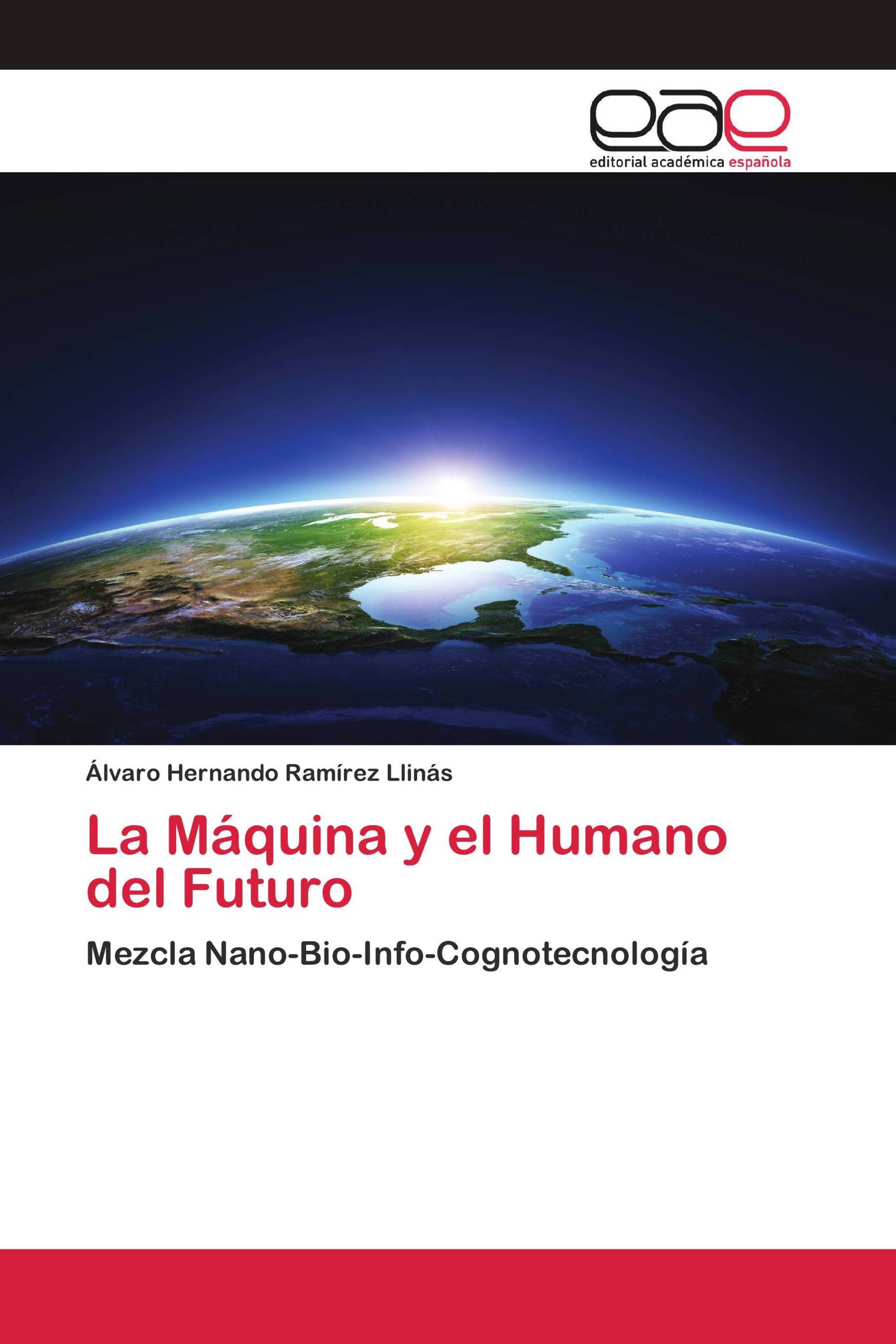 La Máquina y el Humano del Futuro