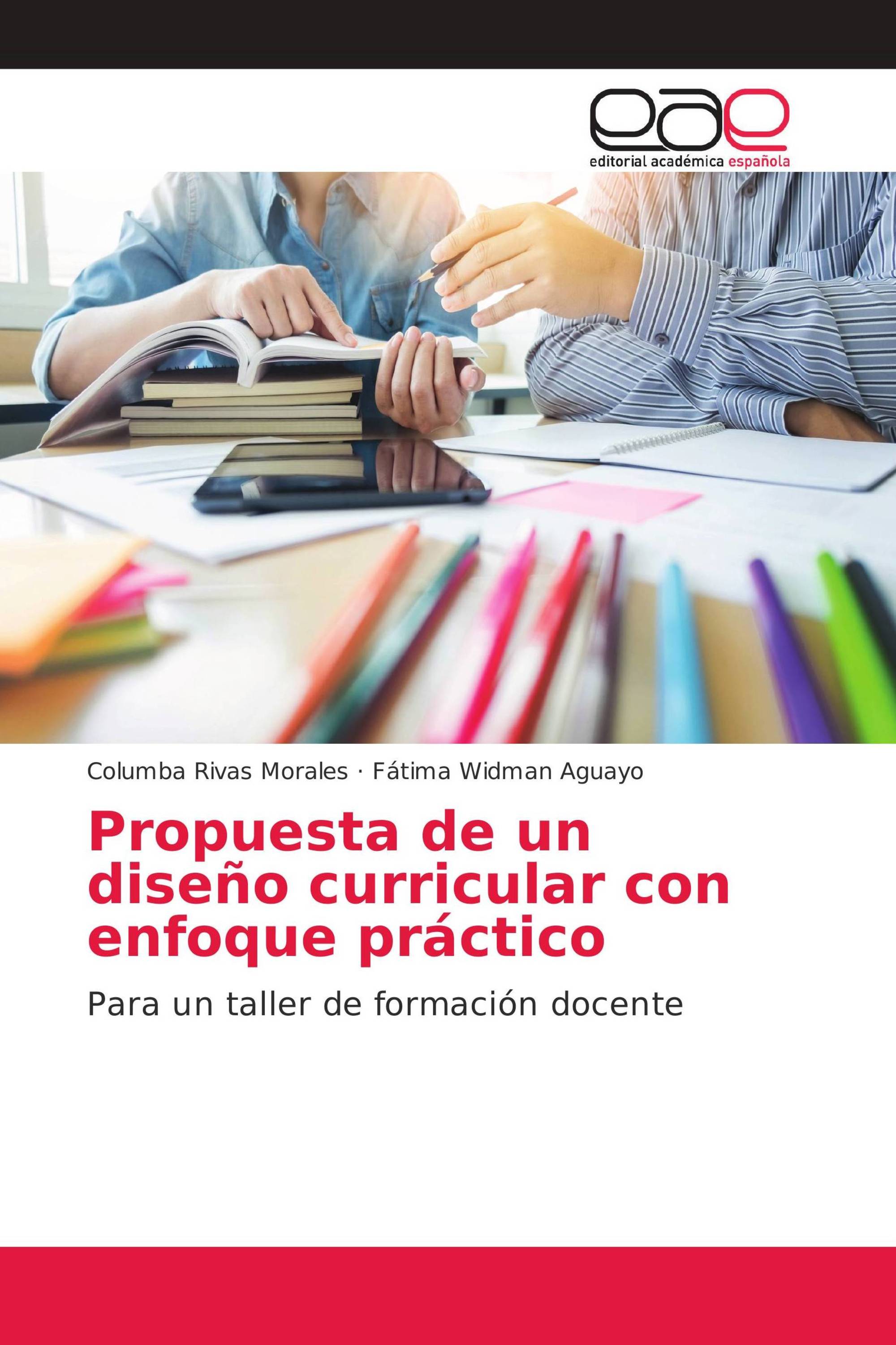 Propuesta de un diseño curricular con enfoque práctico