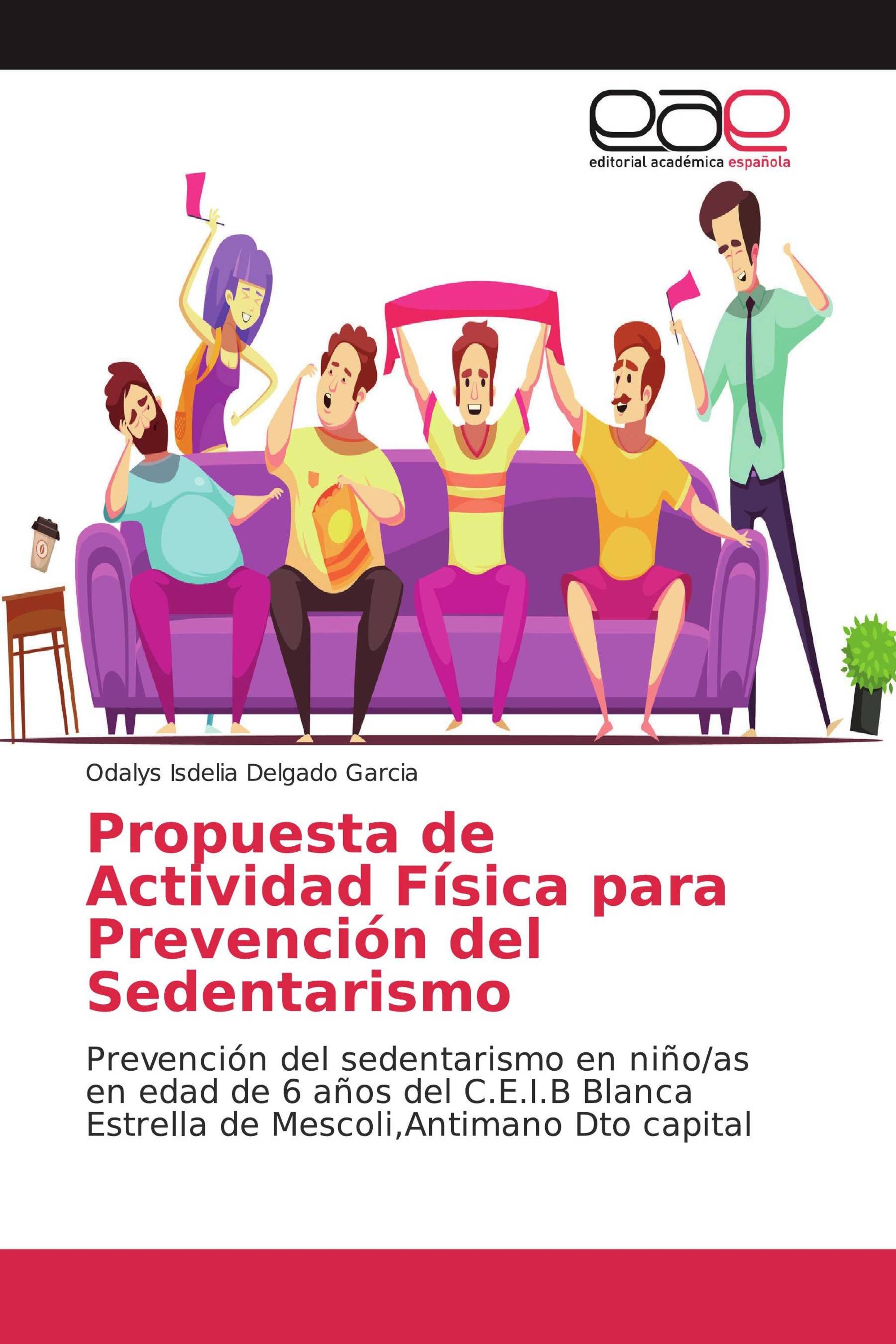 Propuesta de Actividad Física para Prevención del Sedentarismo