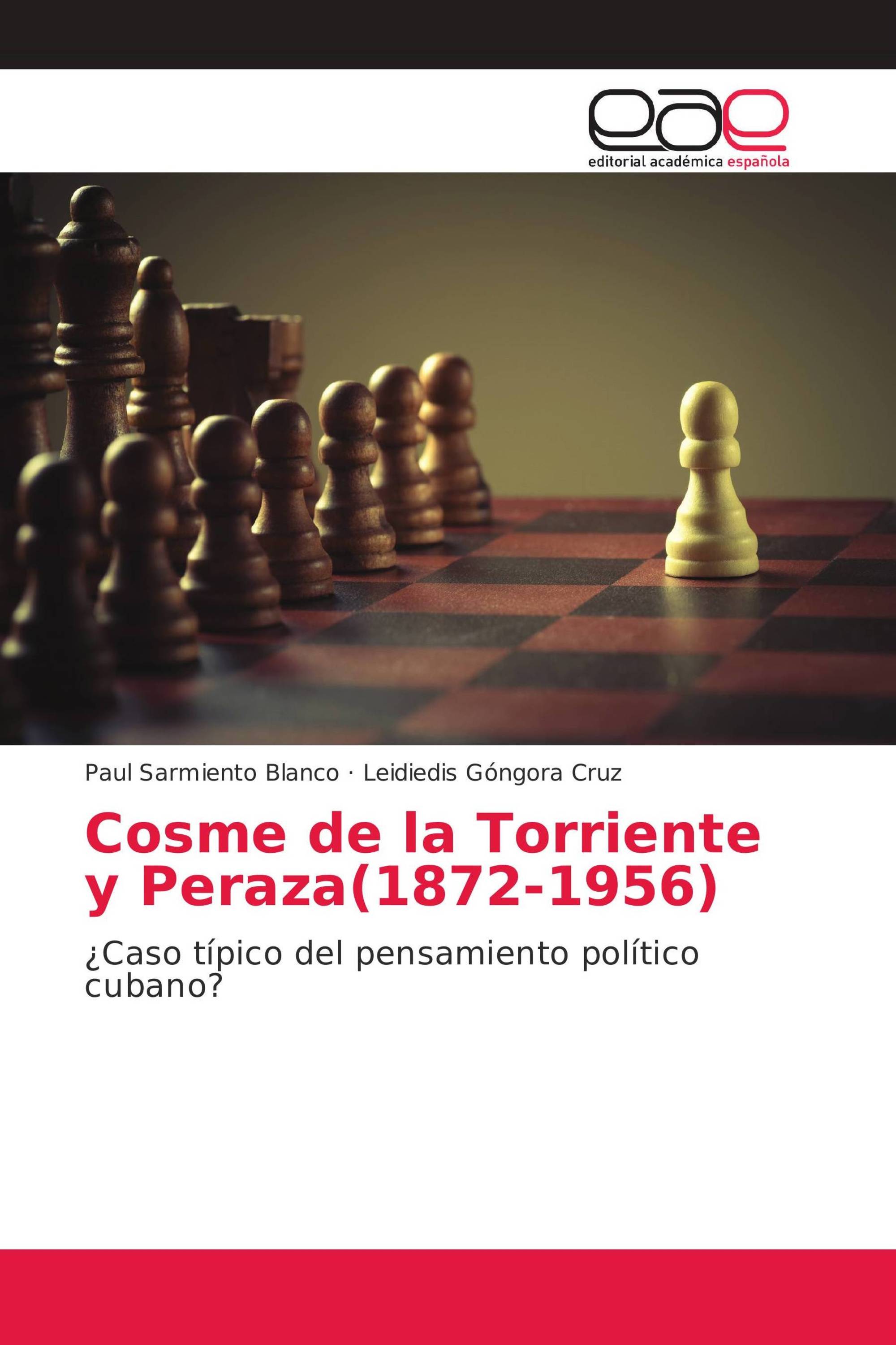 Cosme de la Torriente y Peraza(1872-1956)