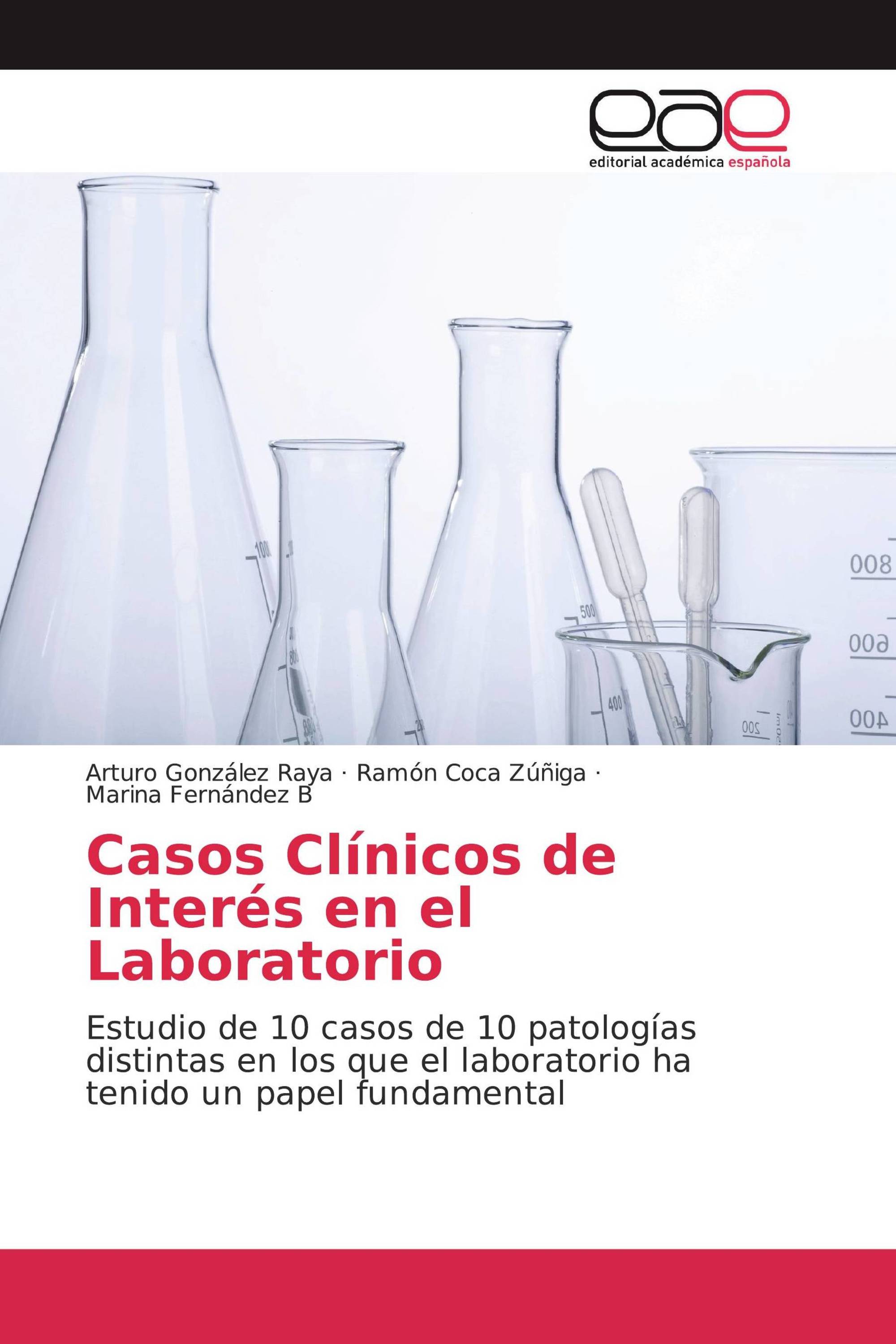 Casos Clínicos de Interés en el Laboratorio