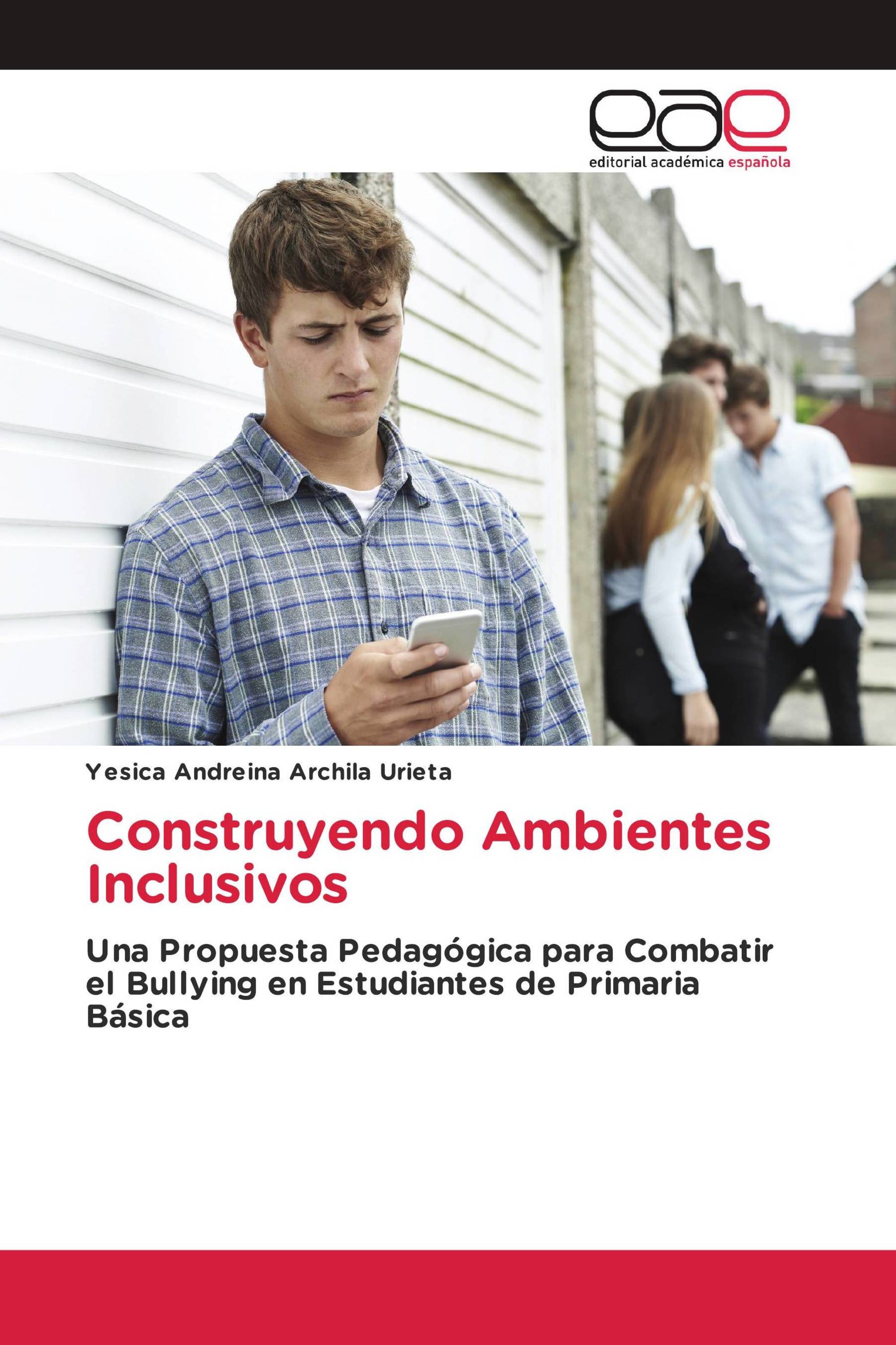 Construyendo Ambientes Inclusivos