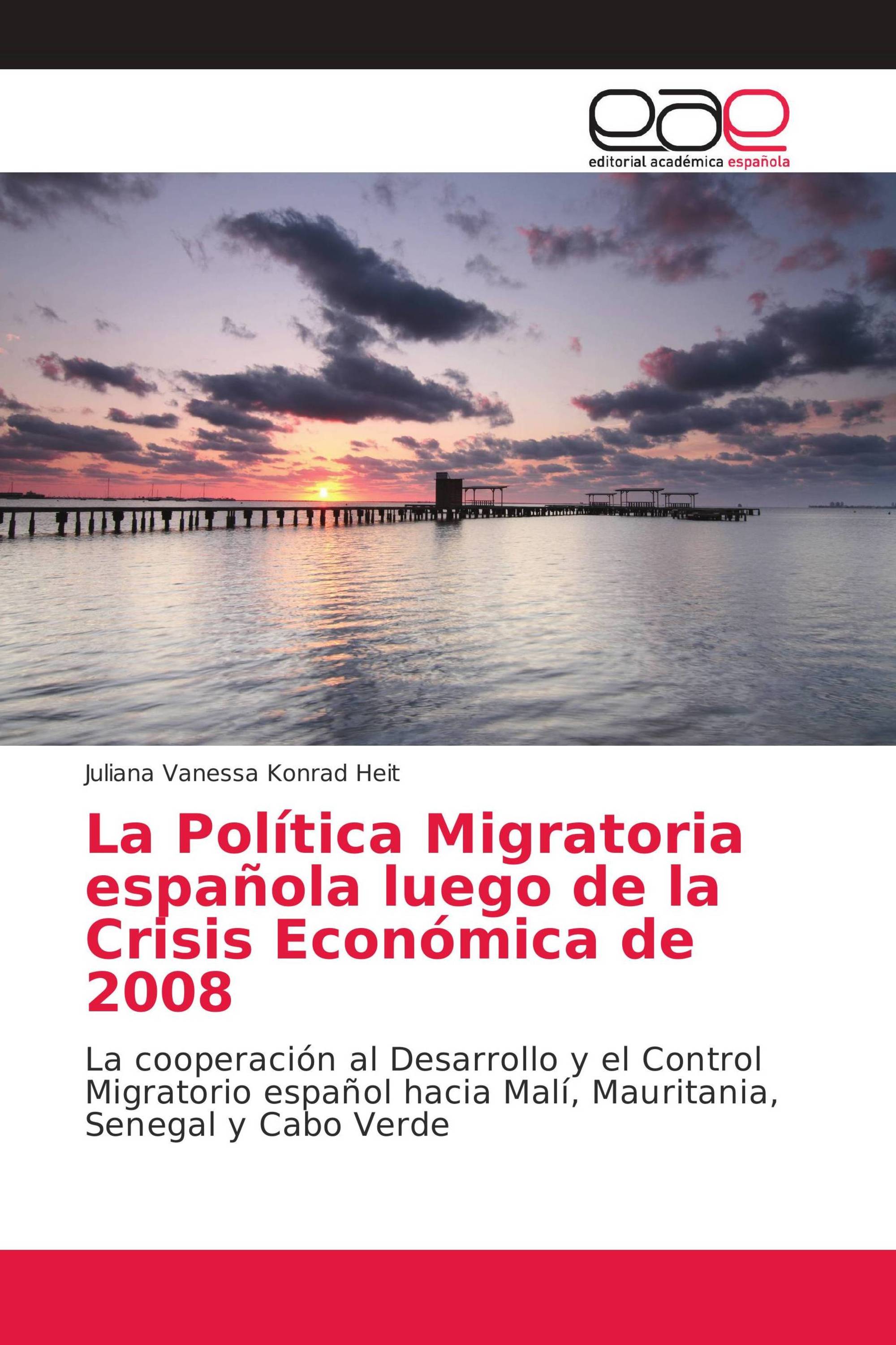 La Política Migratoria española luego de la Crisis Económica de 2008