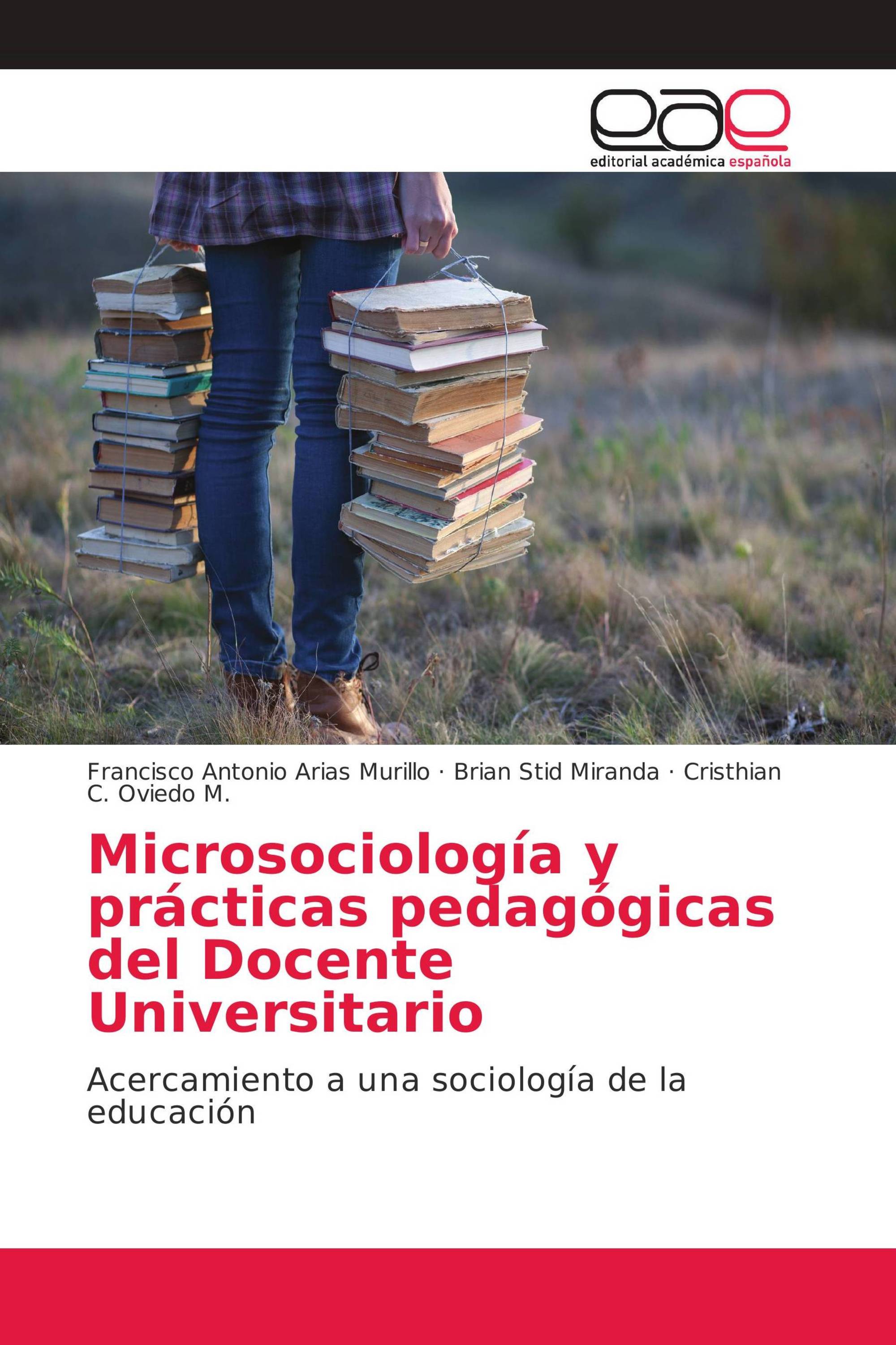 Microsociología y prácticas pedagógicas del Docente Universitario