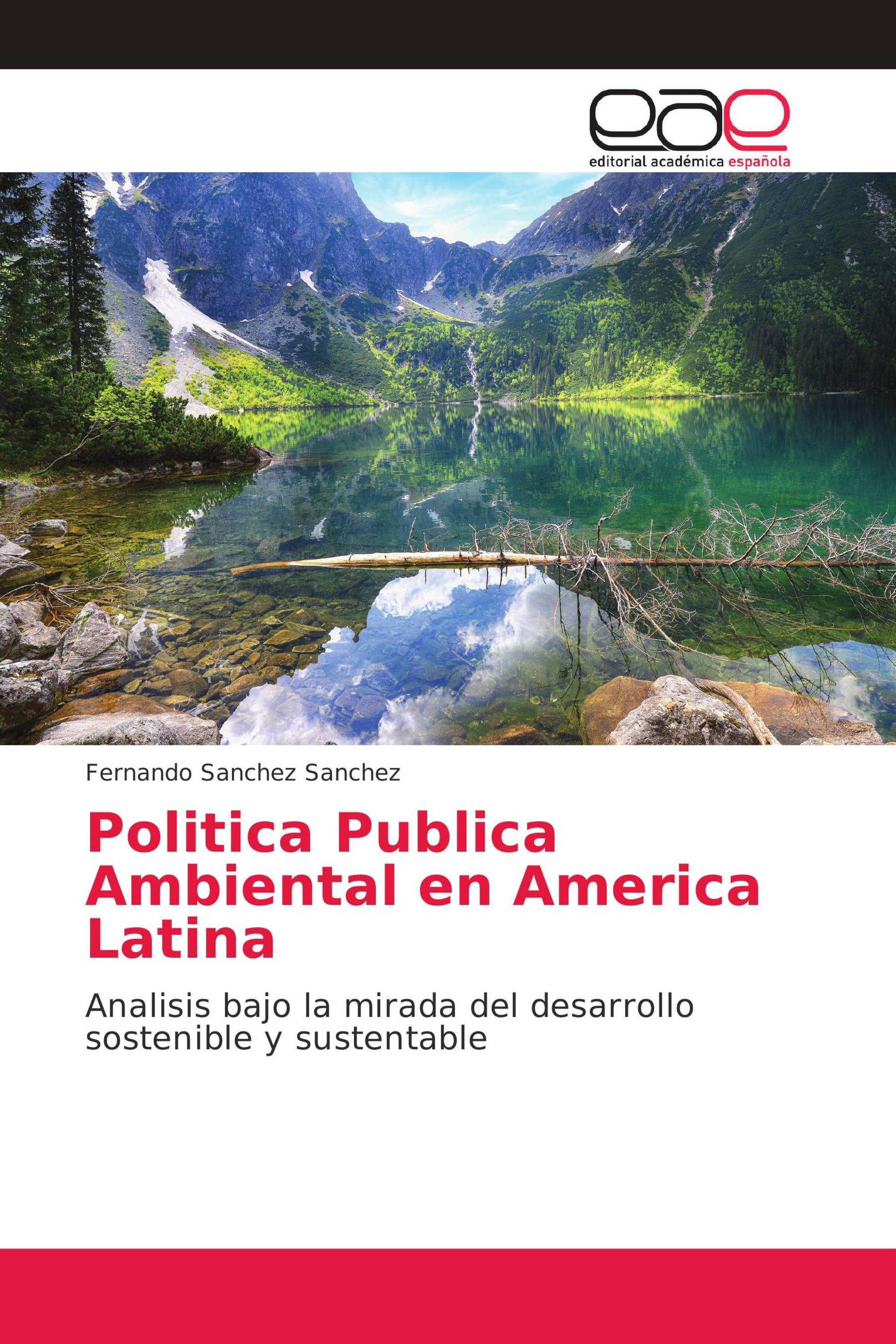 Politica Publica Ambiental en America Latina