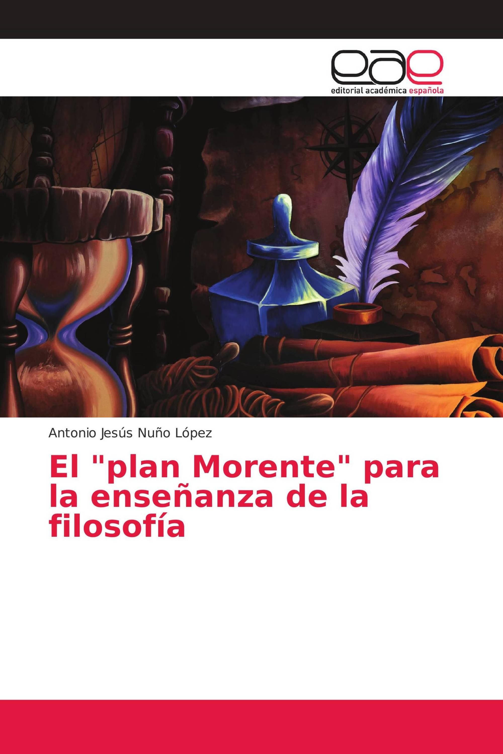 El "plan Morente" para la enseñanza de la filosofía